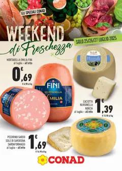Anteprima del volantino Conad Weekend catalogo valido a partire dal 25.07.2025