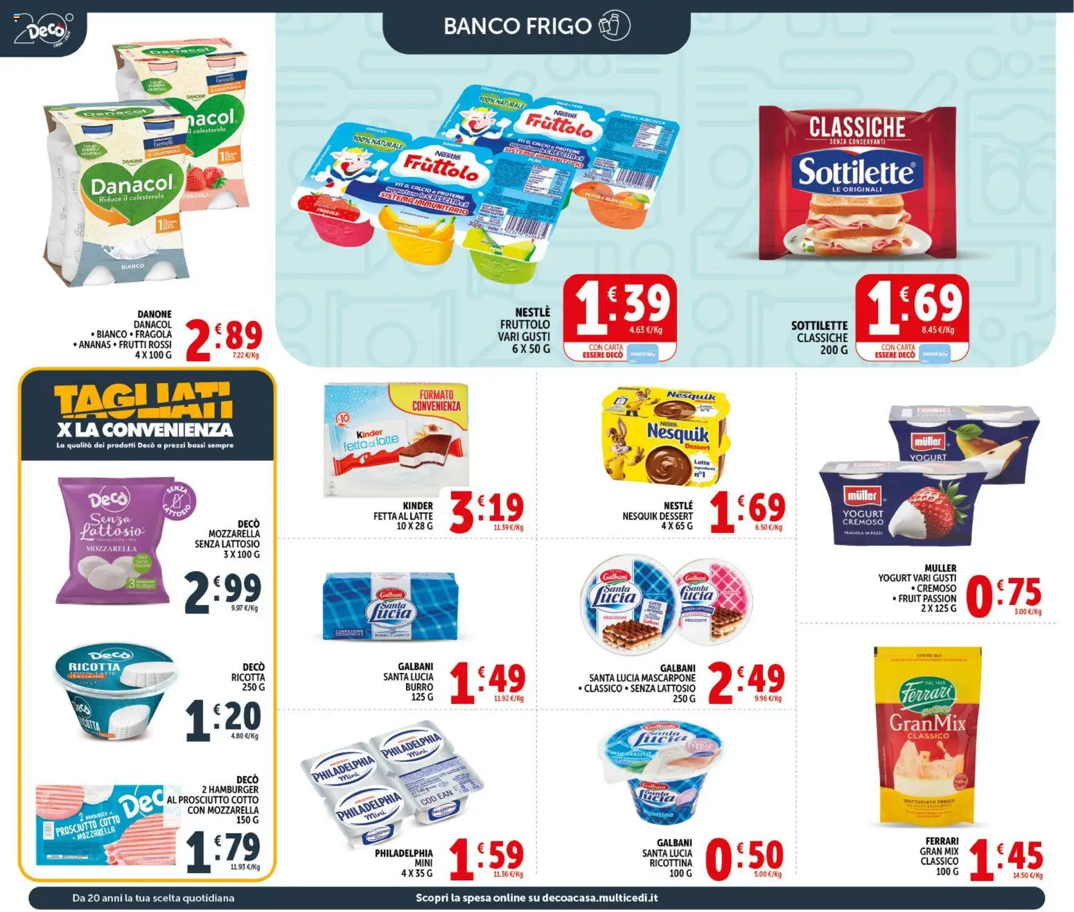 Volantino Decò del 21.04.2026 | Pagina: 8 | Prodotti: Mozzarella, Prosciutto, Pesca, Mascarpone