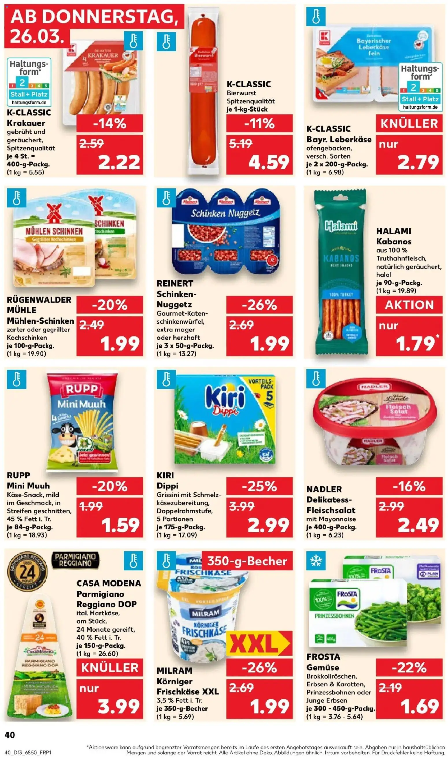 Kaufland Prospekt Hechingen	 – gültig ab 26.03.2026 | Seite: 40 | Produkte: Frosta, Gemüse, Milram, Schinken
