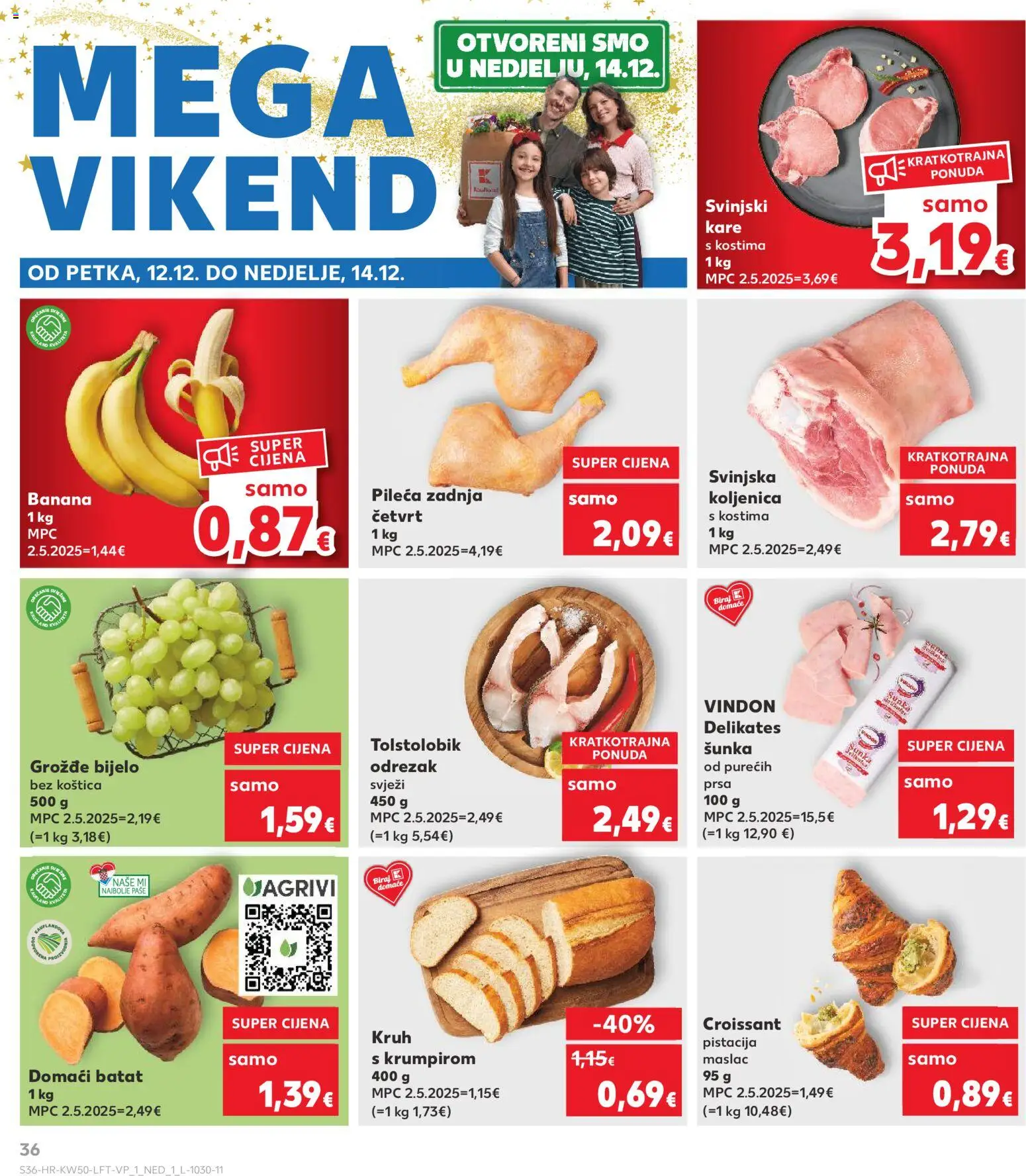 Kaufland HR akciós ujság - amely érvényes a következő dátumtól: 10.12.2025 | Oldal: 36 | Termékek: Croissant
