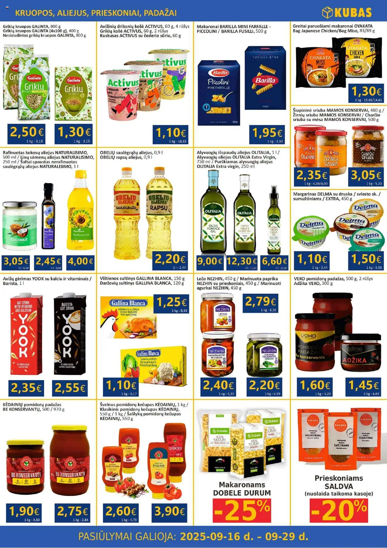 Kubas akcijos nuo 16.09.2025 | Puslapis: 5 | Prekių: Margarinas, Vištienos, Druska, Kečupas