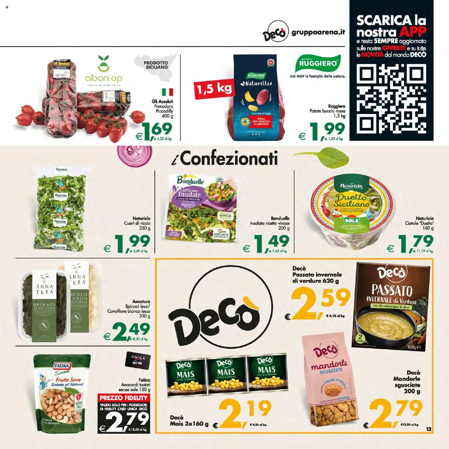 Volantino Decò del 05.01.2026 | Pagina: 13 | Prodotti: Arrosto, Frutta, Pomodoro, Ciotola