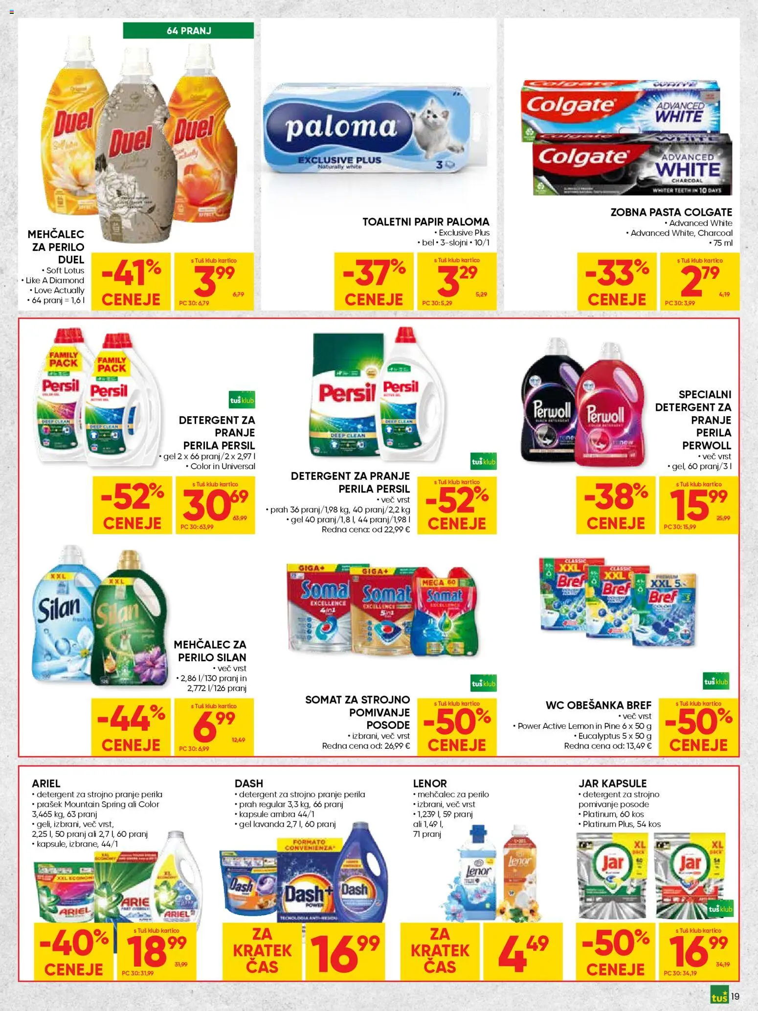 Novi Tuš katalog ponudbe – veljaven od 25.03.2026 | Stran: 19 | Izdelki: Mehčalec, Kos, Zobna pasta, Detergent
