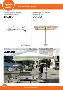 Anteprima del volantino Sogegross volantino Arredo esterno valido a partire dal 11.03.2026 | Pagina: 12 | Prodotti: Ombrellone, Alluminio