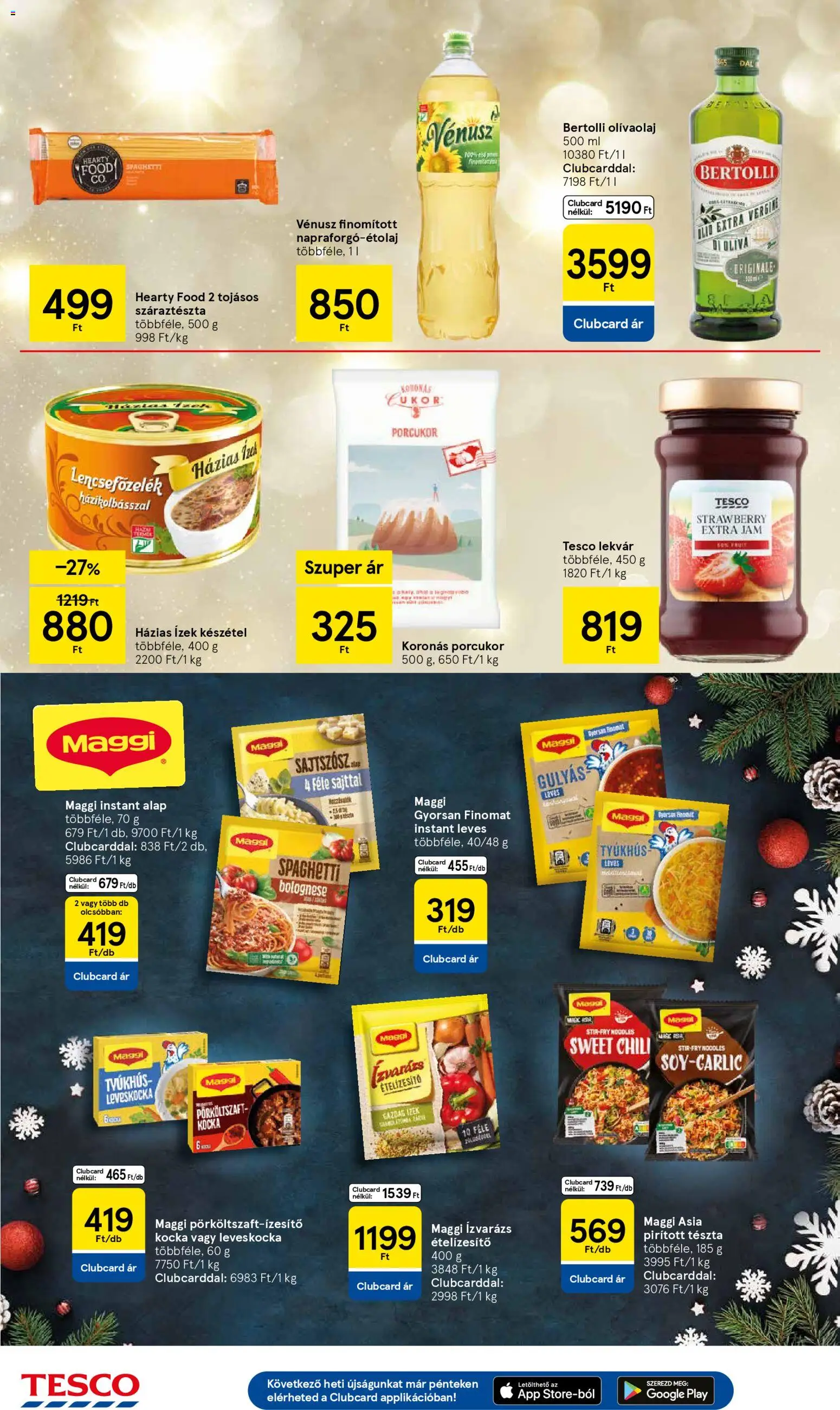 Tesco akciós ujság - amely érvényes a következő dátumtól: 11.12.2025 | Oldal: 28 | Termékek: Száraztészta, Ételízesítő, Olívaolaj, Készétel