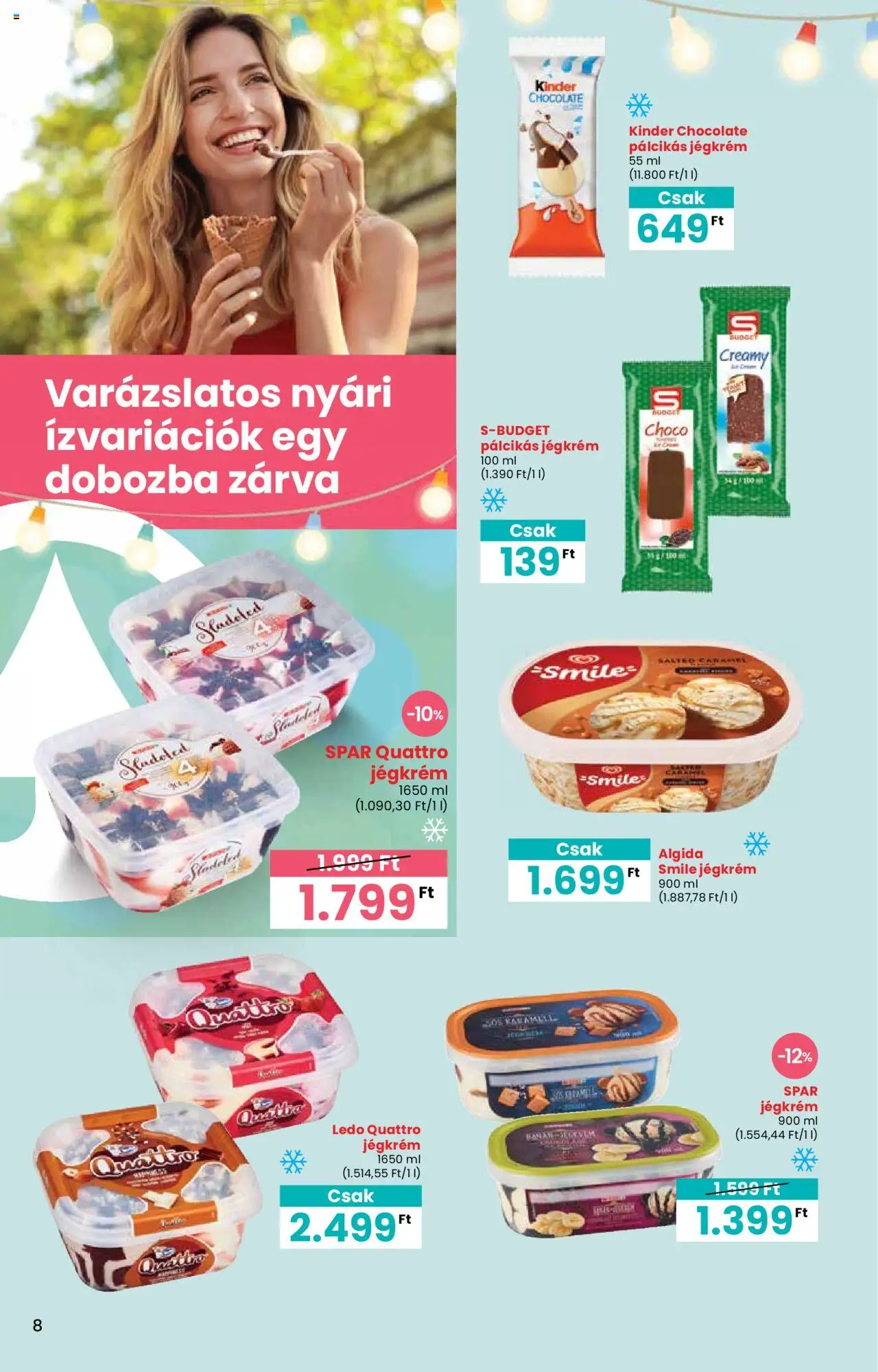 Interspar akciós ujság - amely érvényes a következő dátumtól: 05.06.2025 | Oldal: 8 | Termékek: Jégkrém, Pálcikás jégkrém
