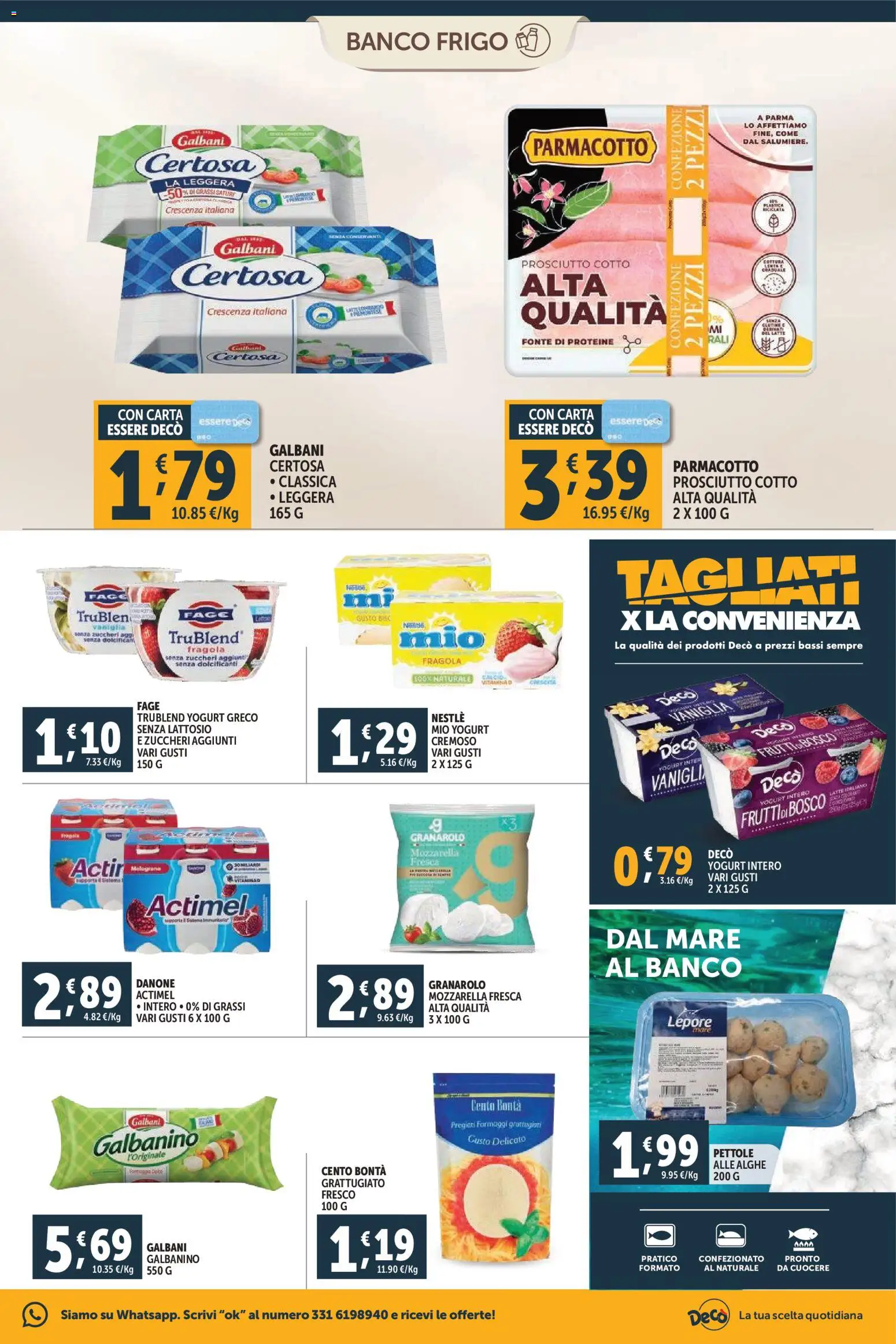 Volantino Decò del 20.01.2026 | Pagina: 5 | Prodotti: Yogurt greco, Prosciutto Cotto, Yogurt, Mozzarella