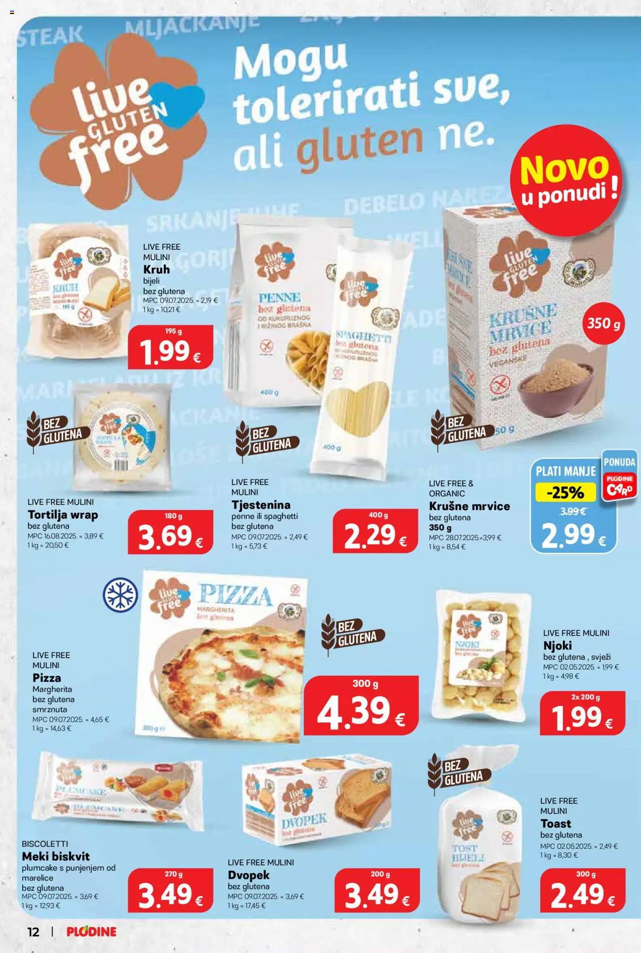 Plodine katalog | vrijedi od 22.10.2025 | Stranica: 12 | Proizvodi: Toast, Pizza, Marelice, Dvopek