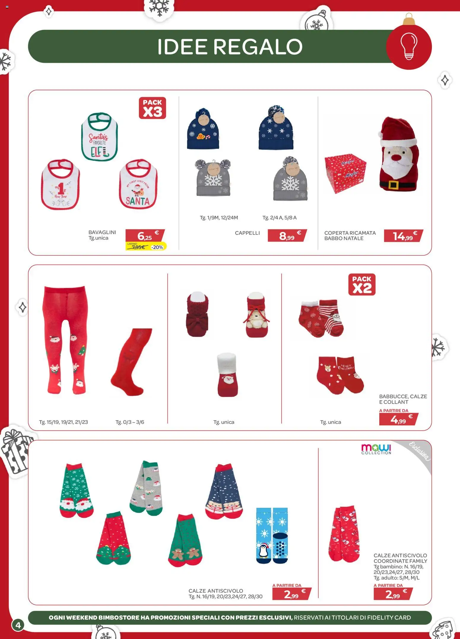 Volantino Bimbo store del 04.12.2025 | Pagina: 4 | Prodotti: Collant, Coperta