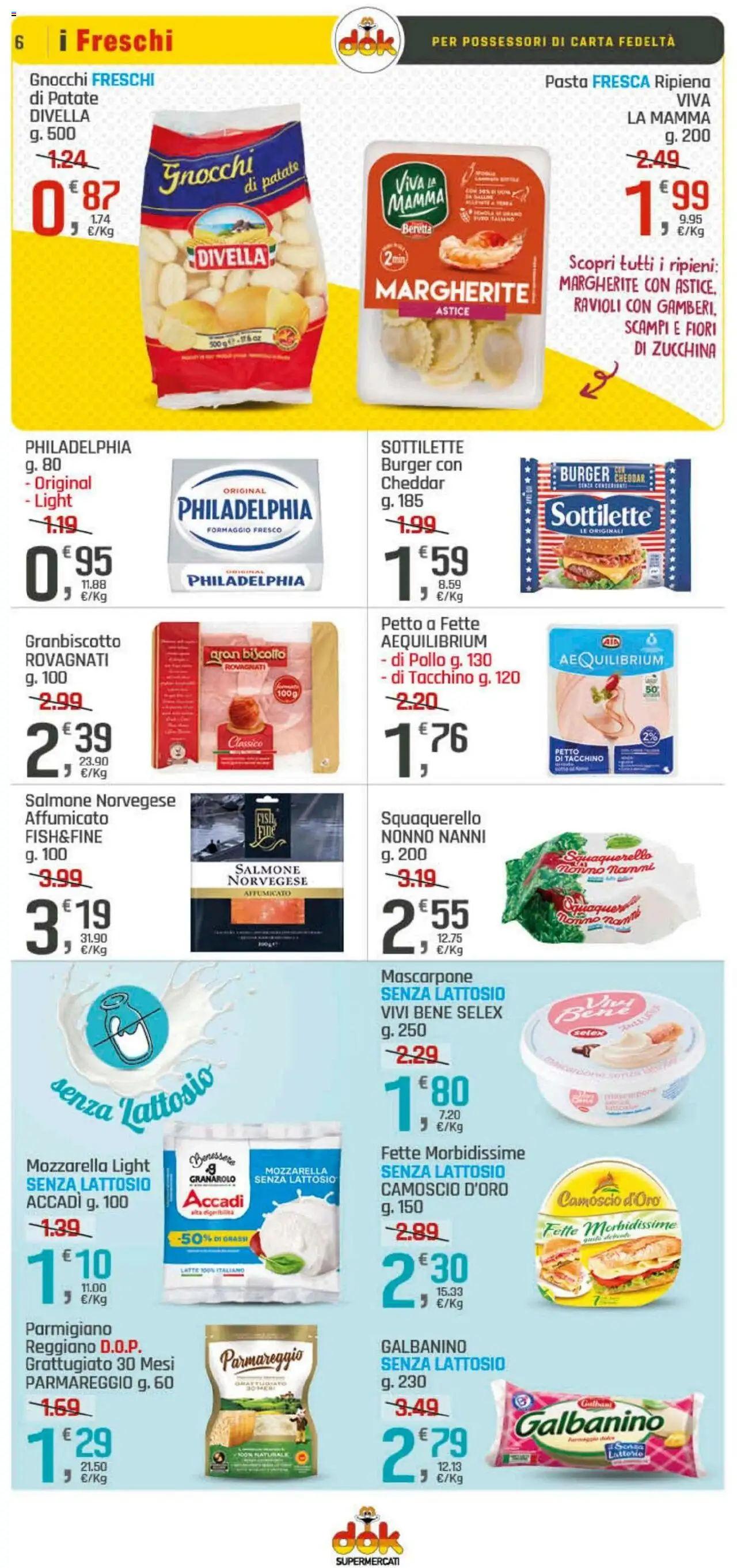 Volantino DOK del 21.08.2025 | Pagina: 6 | Prodotti: Patate, Mozzarella, Latte, Formaggio