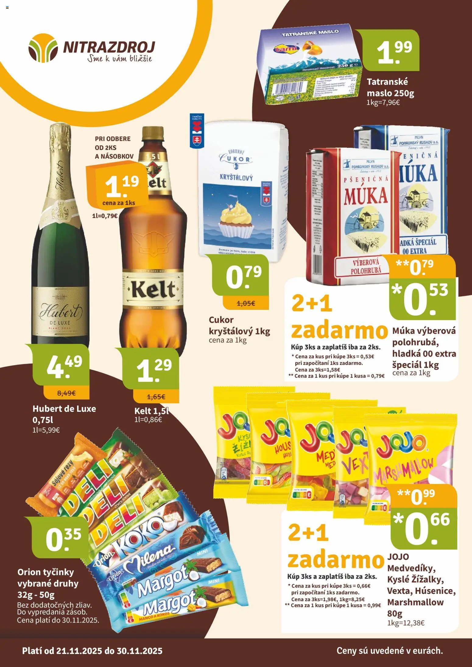 Nové Nitrazdroj akcie – leták je platný od 21.11.2025 | Strana: 1 | Produkty: Maslo, Kelt, Cukor, Múka