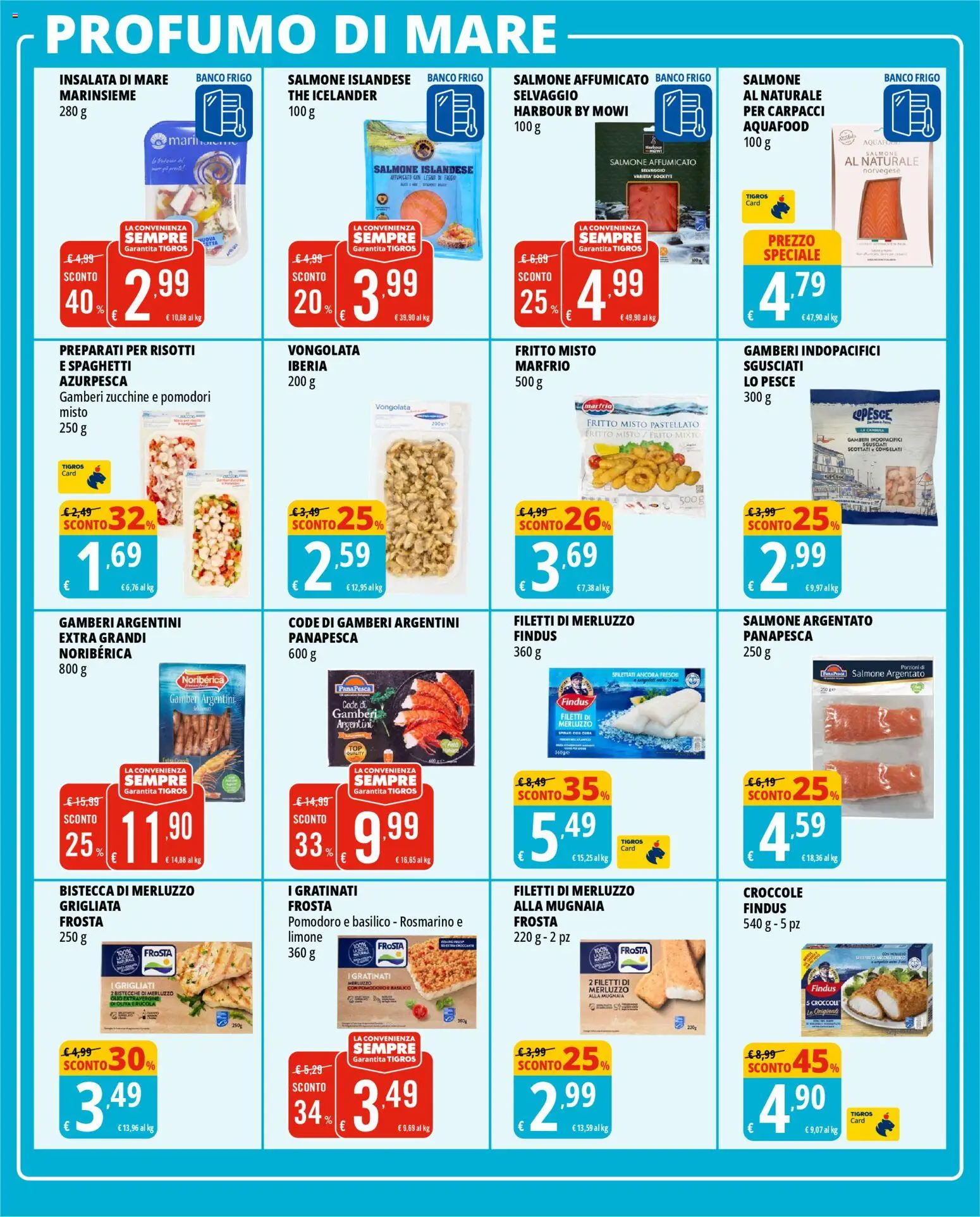 Volantino Tigros del 24.03.2026 | Pagina: 18 | Prodotti: Salmone affumicato, Pesce, Gamberi, Pomodori