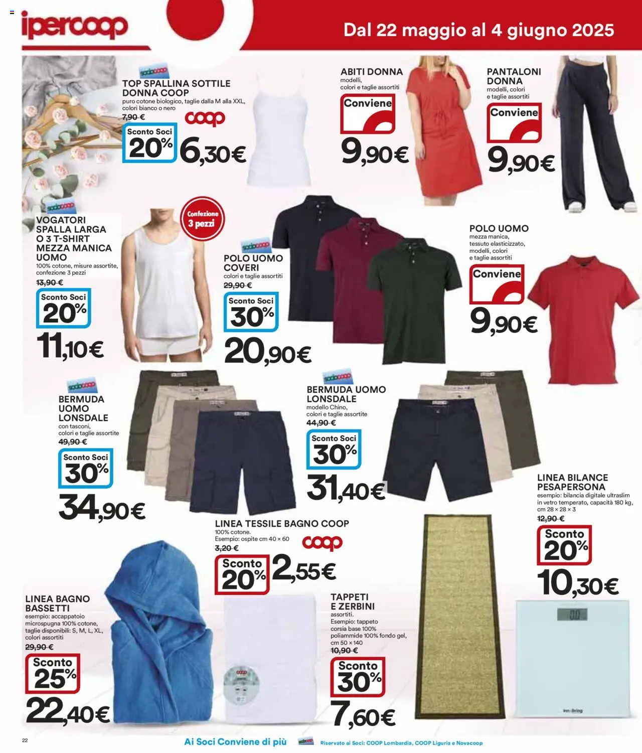 Volantino Ipercoop del 22.05.2025 | Pagina: 22 | Prodotti: Pantaloni, Accappatoio, T-shirt, Tappeto