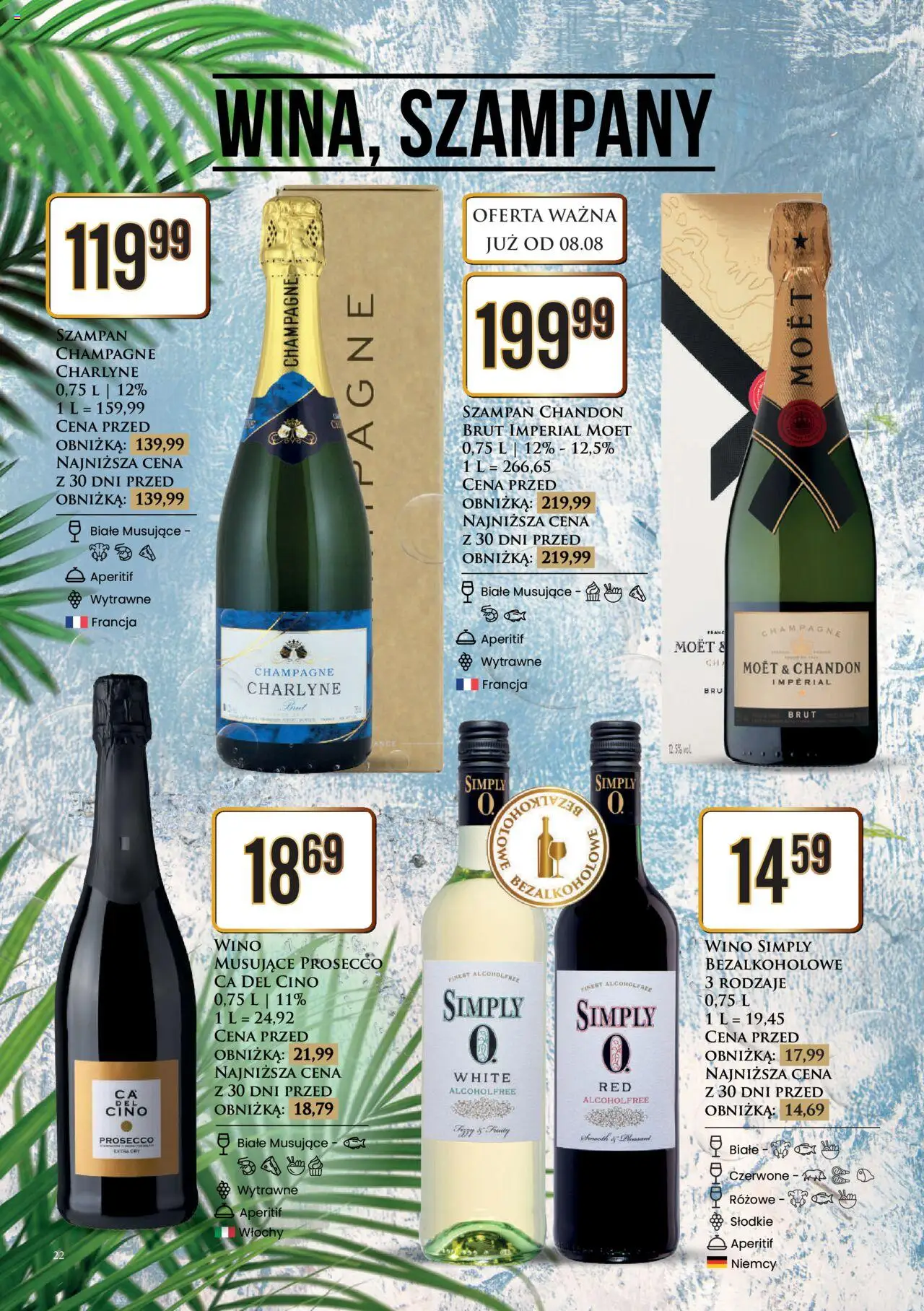 Dino Gazetka alkoholowa od 11.08.2025 | Strona: 22 | Produkty: Moet, Champagne, Wino, Prosecco