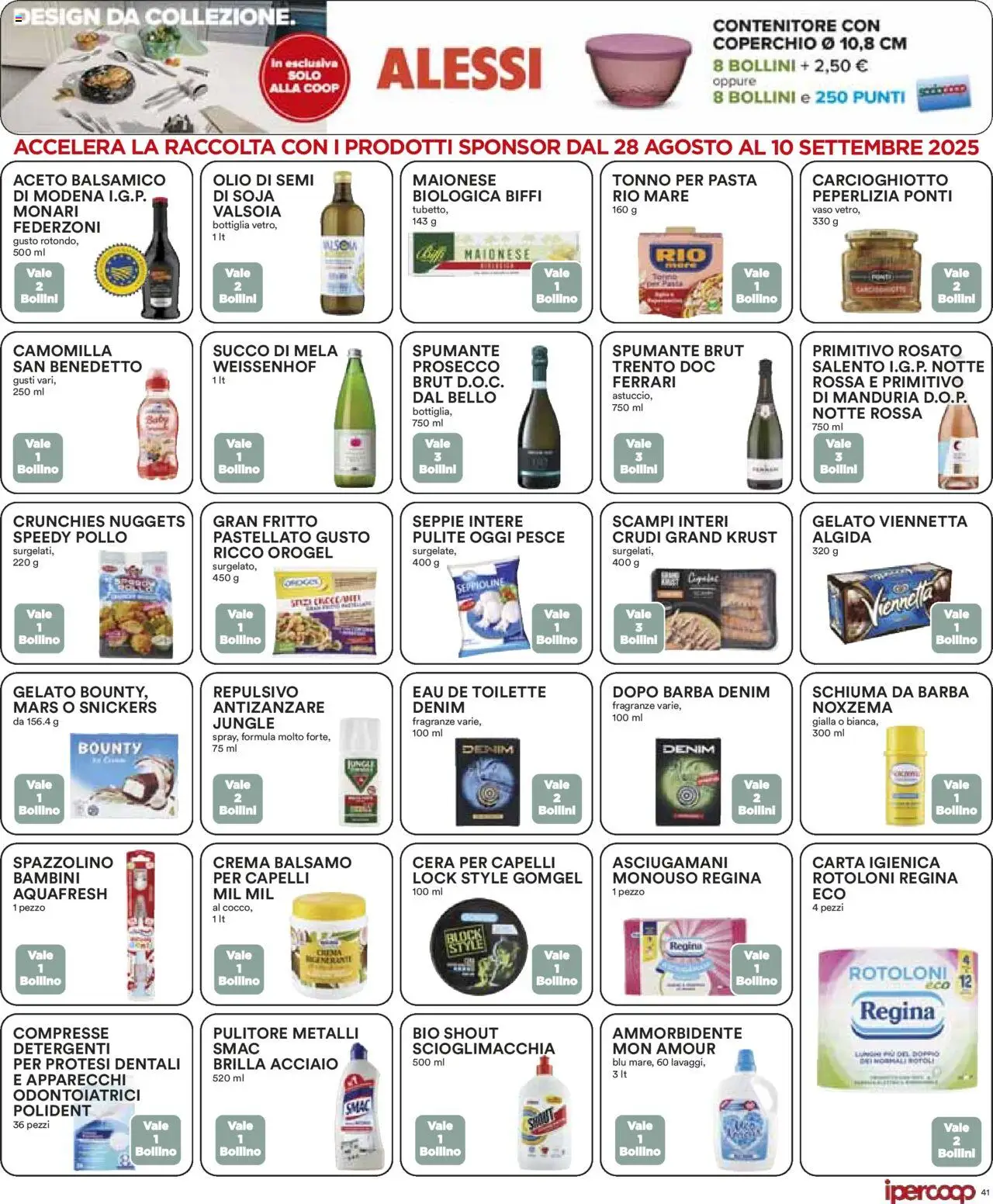 Volantino Ipercoop del 28.08.2025 | Pagina: 41 | Prodotti: Carta igienica, Spazzolino, Spumante, Bottiglia