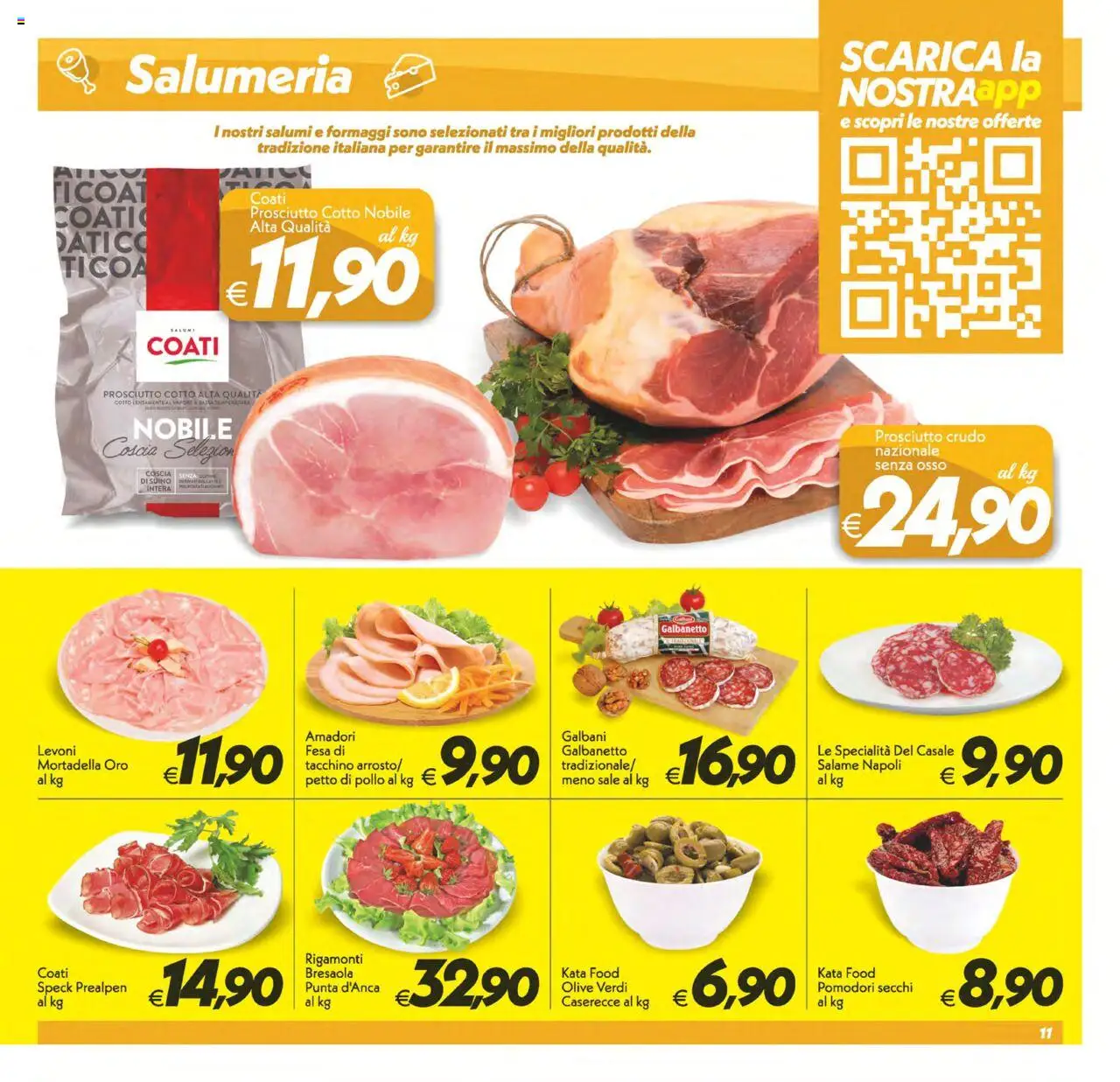 Volantino SuperConveniente del 13.10.2025 | Pagina: 11 | Prodotti: Salame, Bresaola, Olive, Pomodori