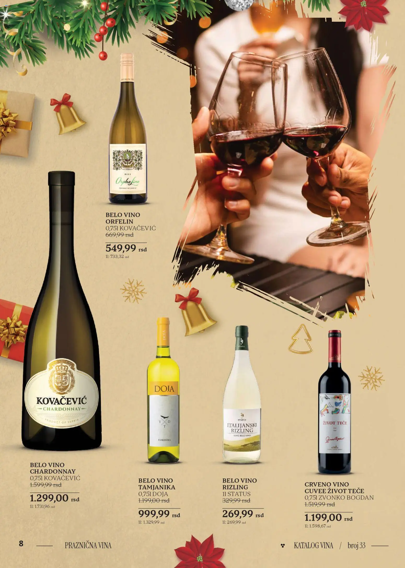 Idea katalog - važi od 18.12.2025 | Strana: 8 | Proizvode: Chardonnay, Crveno vino, Belo vino, Vino