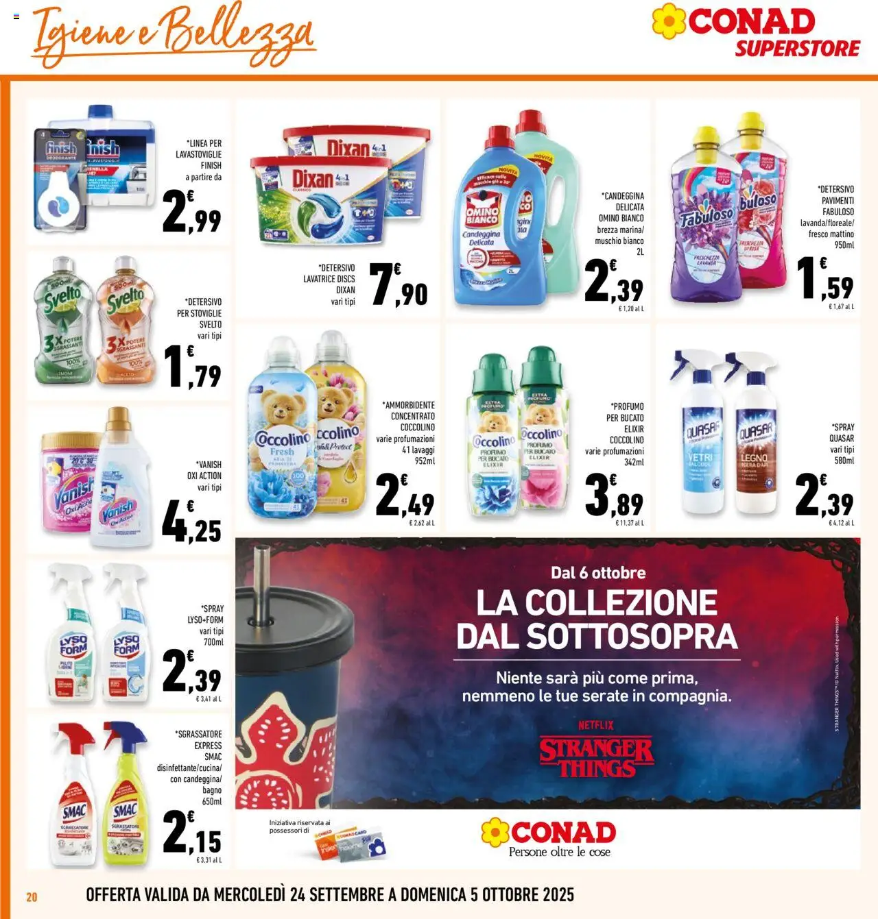Volantino Conad del 24.09.2025 | Pagina: 20 | Prodotti: Deodorante, Lavatrice, Lavastoviglie, Bagno