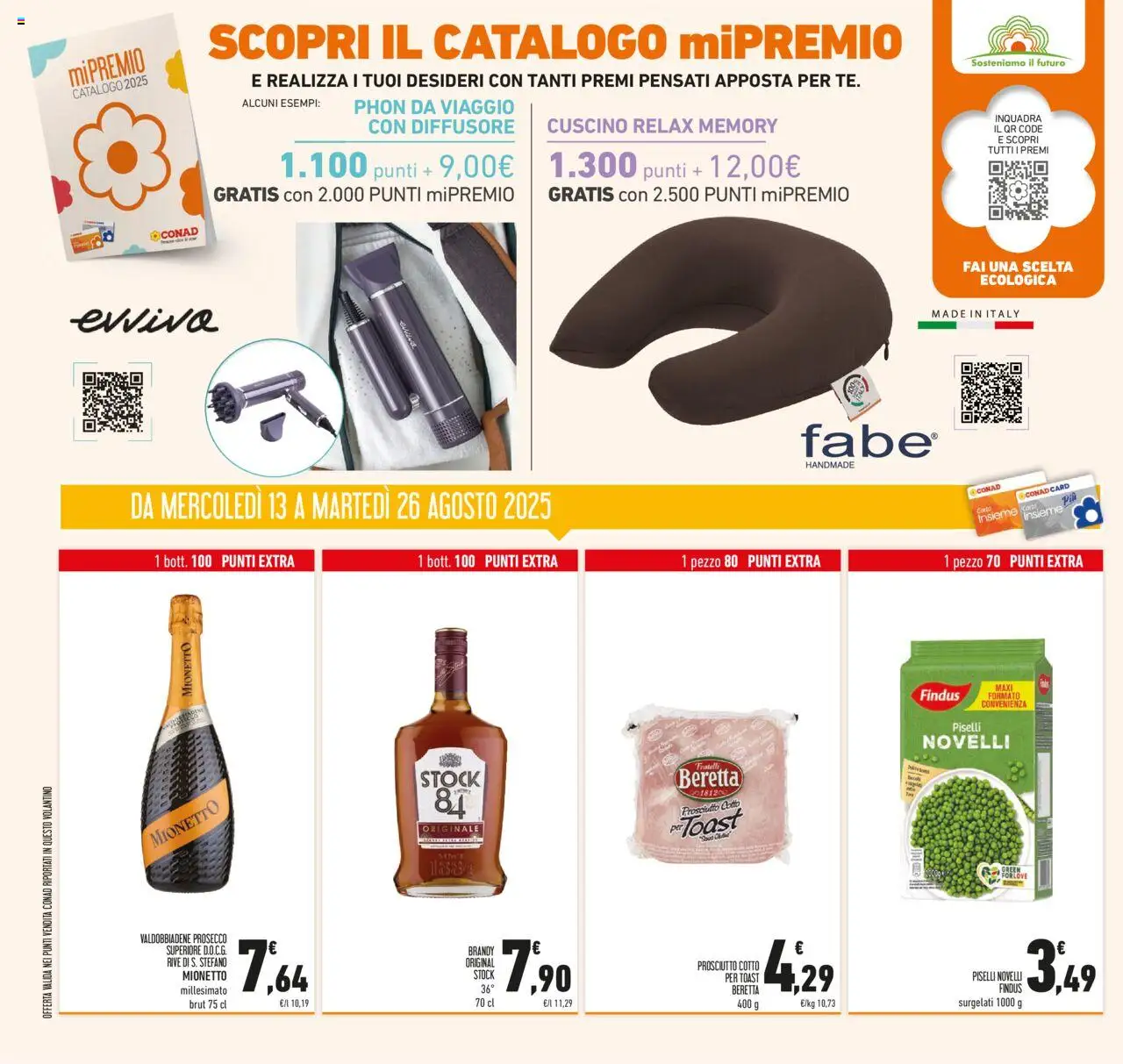 Volantino Conad del 13.08.2025 | Pagina: 30 | Prodotti: Prosecco, Prosciutto, Piselli, Brandy