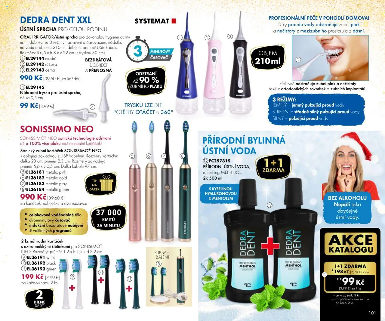 Nové Dedra akcie – leták je platný od 19.09.2025 | Strana: 101 | Produkty: Sprcha, Voda, USB