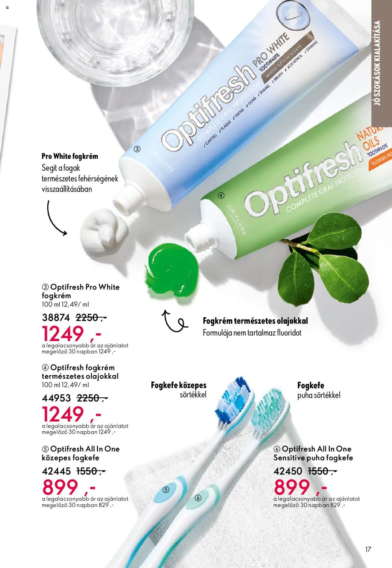 Oriflame akciós ujság - amely érvényes a következő dátumtól: 01.10.2025 | Oldal: 17 | Termékek: Fogkrém, Fogkefe