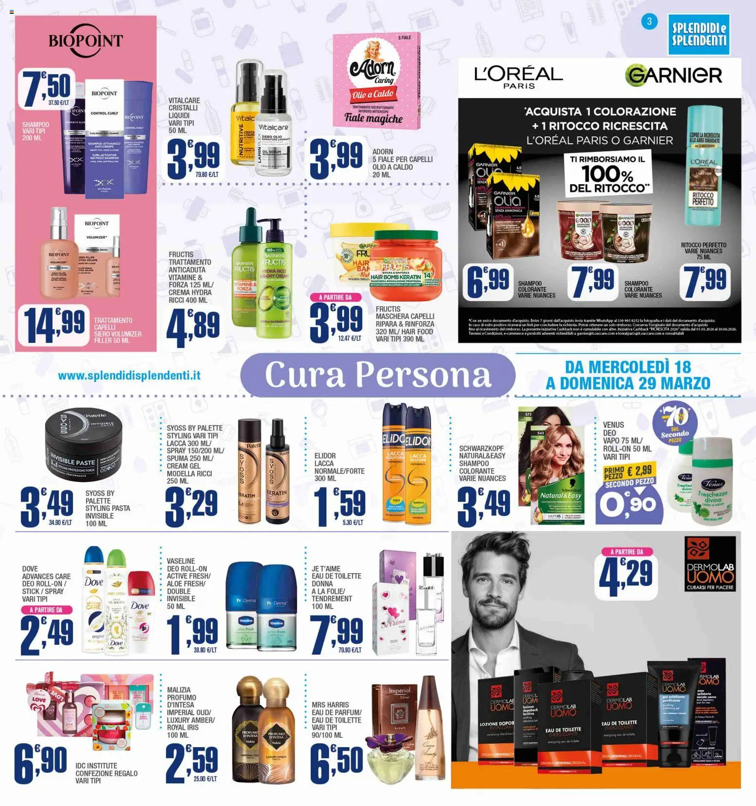 Volantino Splendidi e Splendenti del 18.03.2026 | Pagina: 3 | Prodotti: Shampoo, Crema, Maschera, Lacca