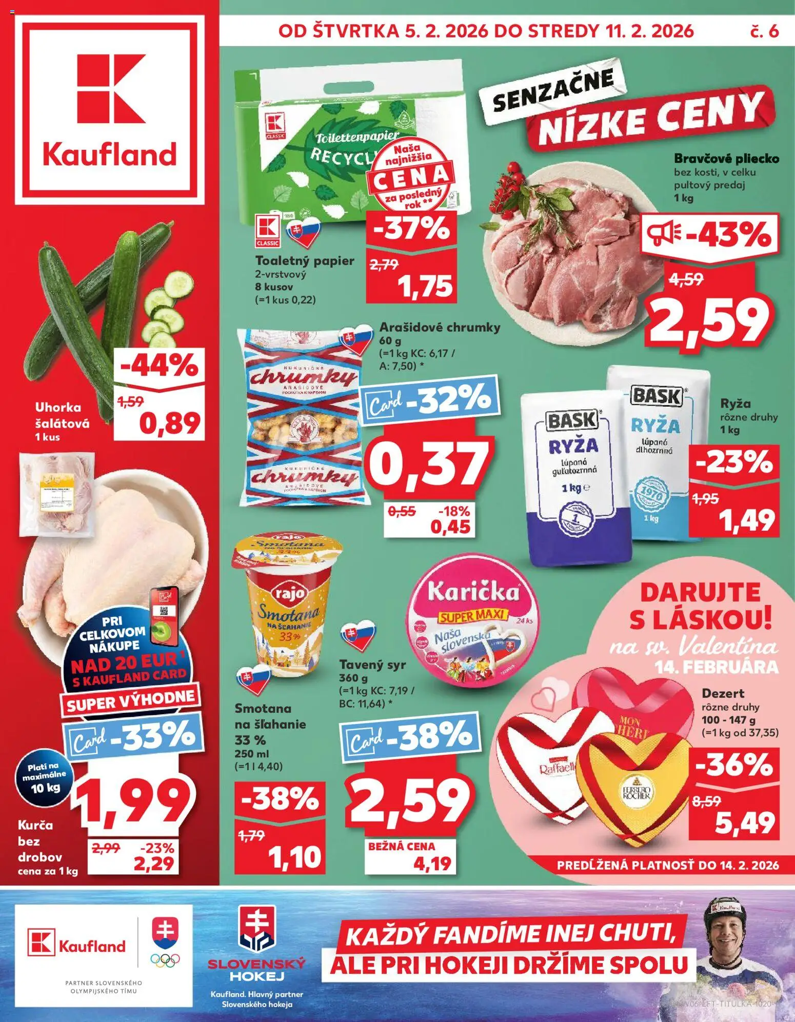 Nové Kaufland akcie – leták je platný od 05.02.2026 | Strana: 1 | Produkty: Syr, Toaletný papier, Kurča, Smotana na šľahanie