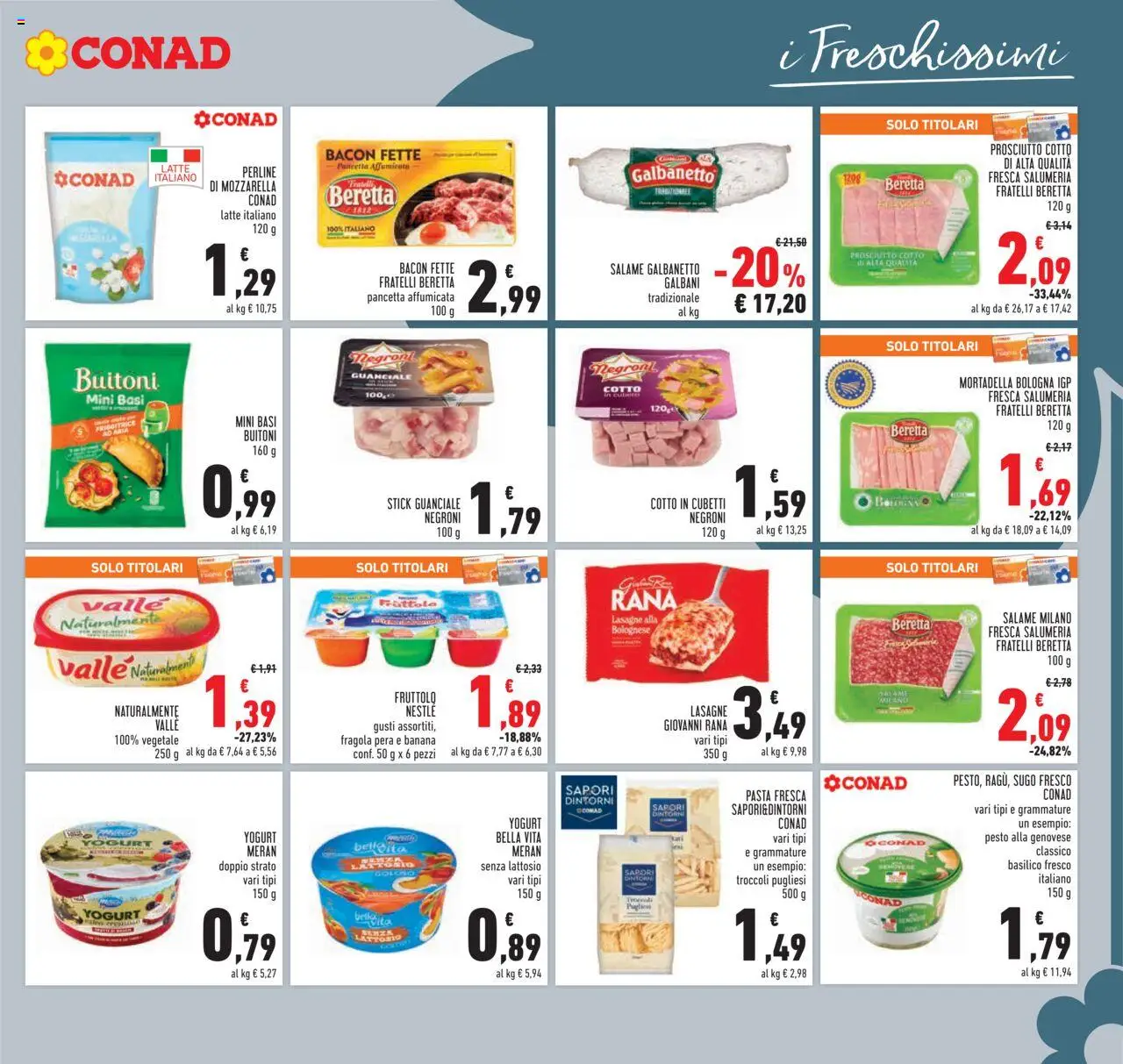 Volantino Conad del 13.08.2025 | Pagina: 7 | Prodotti: Pancetta, Latte, Lasagna, Pera