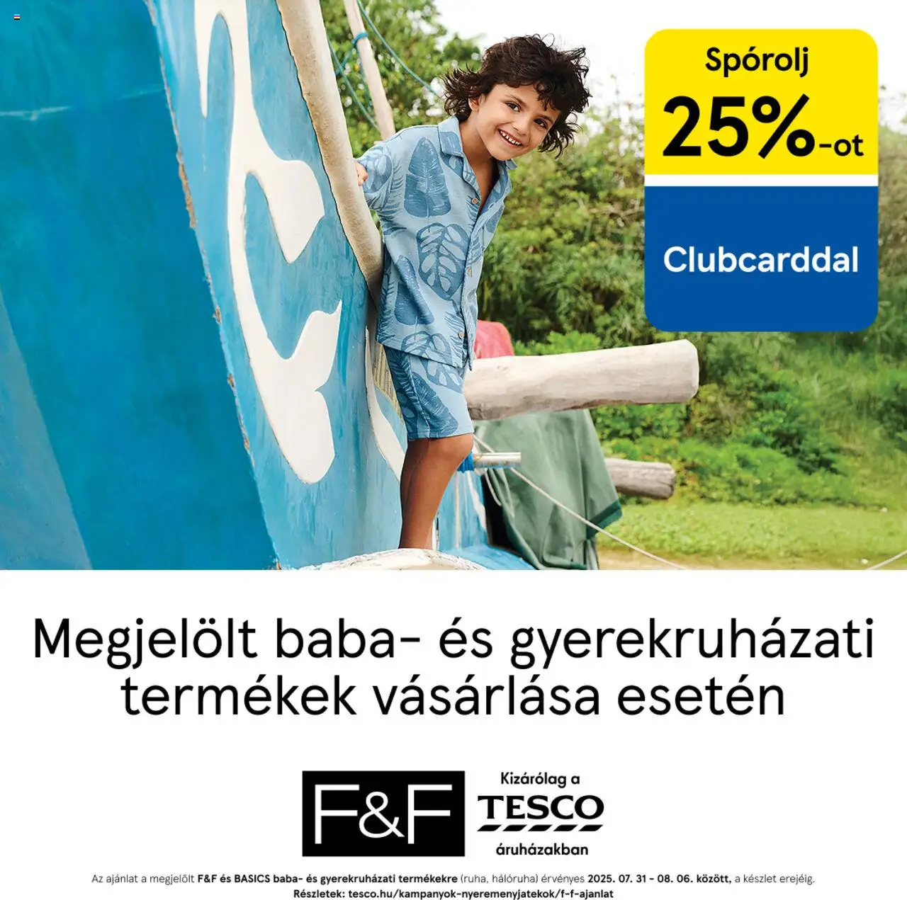 F&F akciós ujság - amely érvényes a következő dátumtól: 31.07.2025 | Oldal: 1