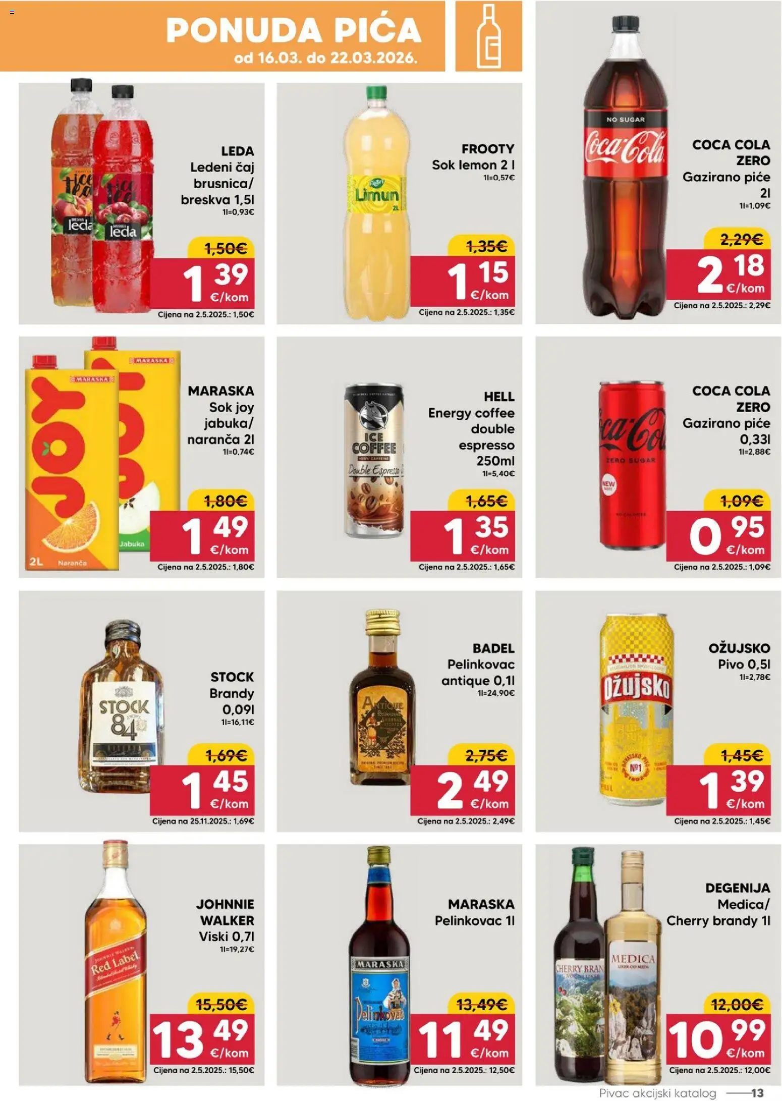 Pivac katalog | vrijedi od 16.03.2026 | Stranica: 13 | Proizvodi: Hell, Ledeni čaj, Viski, Breskva