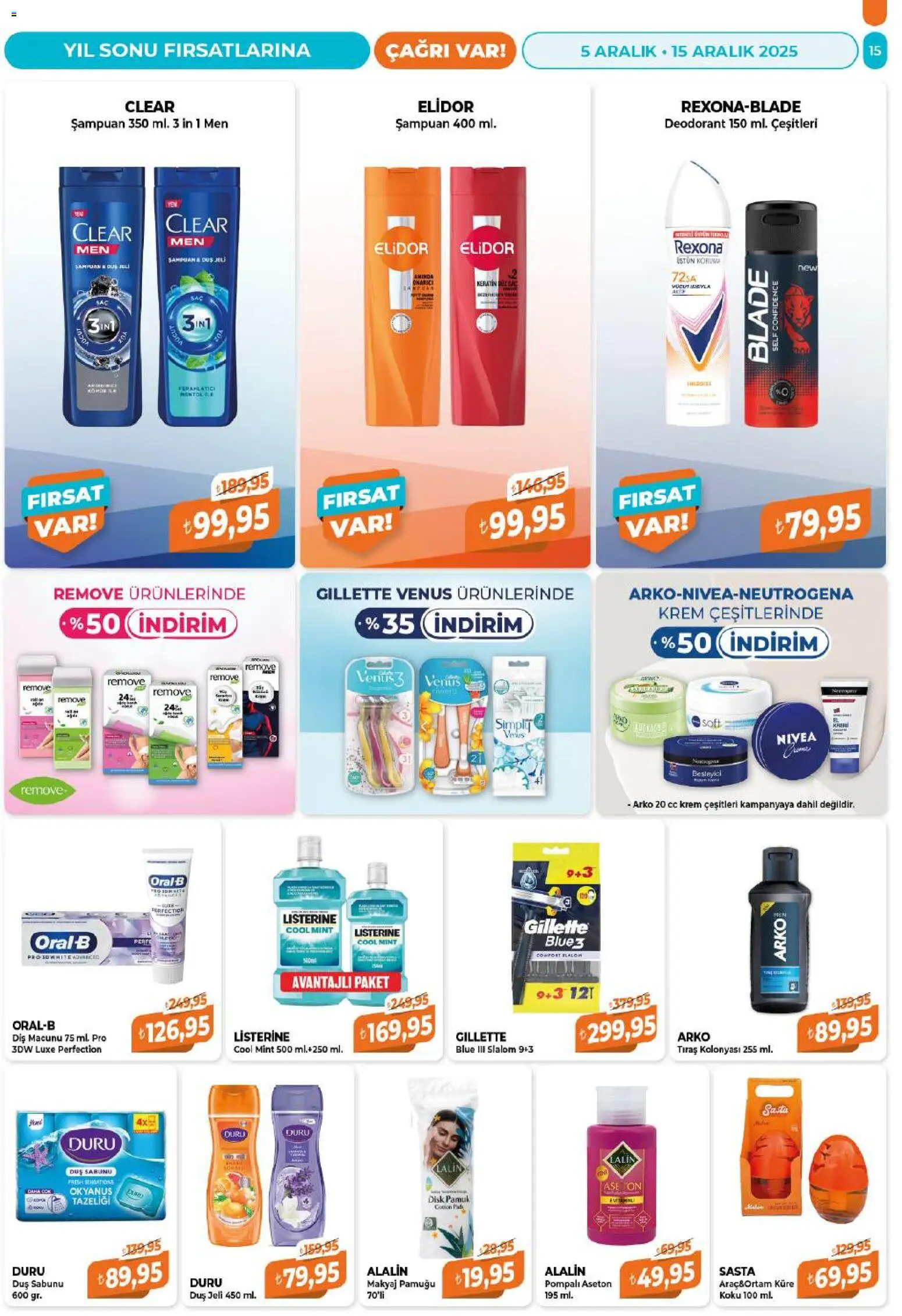 Çağrı Market Katalog - 05.12.2025 tarihinden itibaren geçerlidir | Sayfa: 15 | Ürünler: Şampuan, Deodorant, Küre, Disk