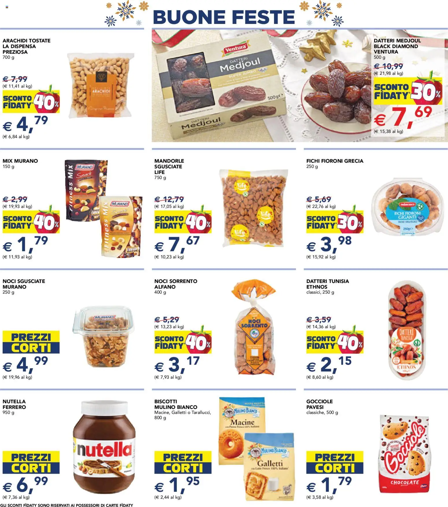 Volantino Esselunga S del 11.12.2025 | Pagina: 17 | Prodotti: Biscotti, Mandorle, Nutella, Arachidi