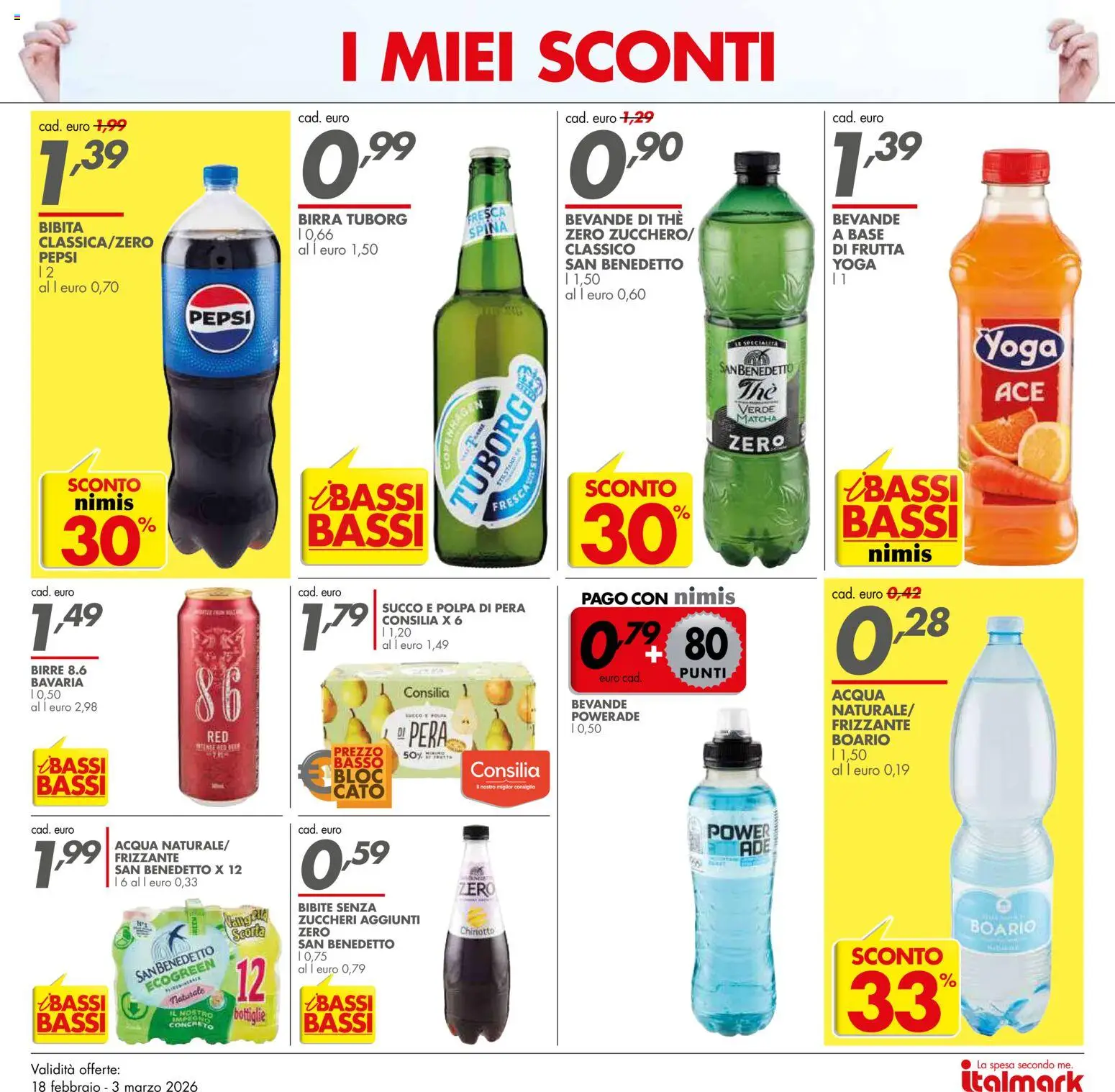 Volantino Italmark del 18.02.2026 | Pagina: 15 | Prodotti: Chinotto, Frutta, The, Bibita
