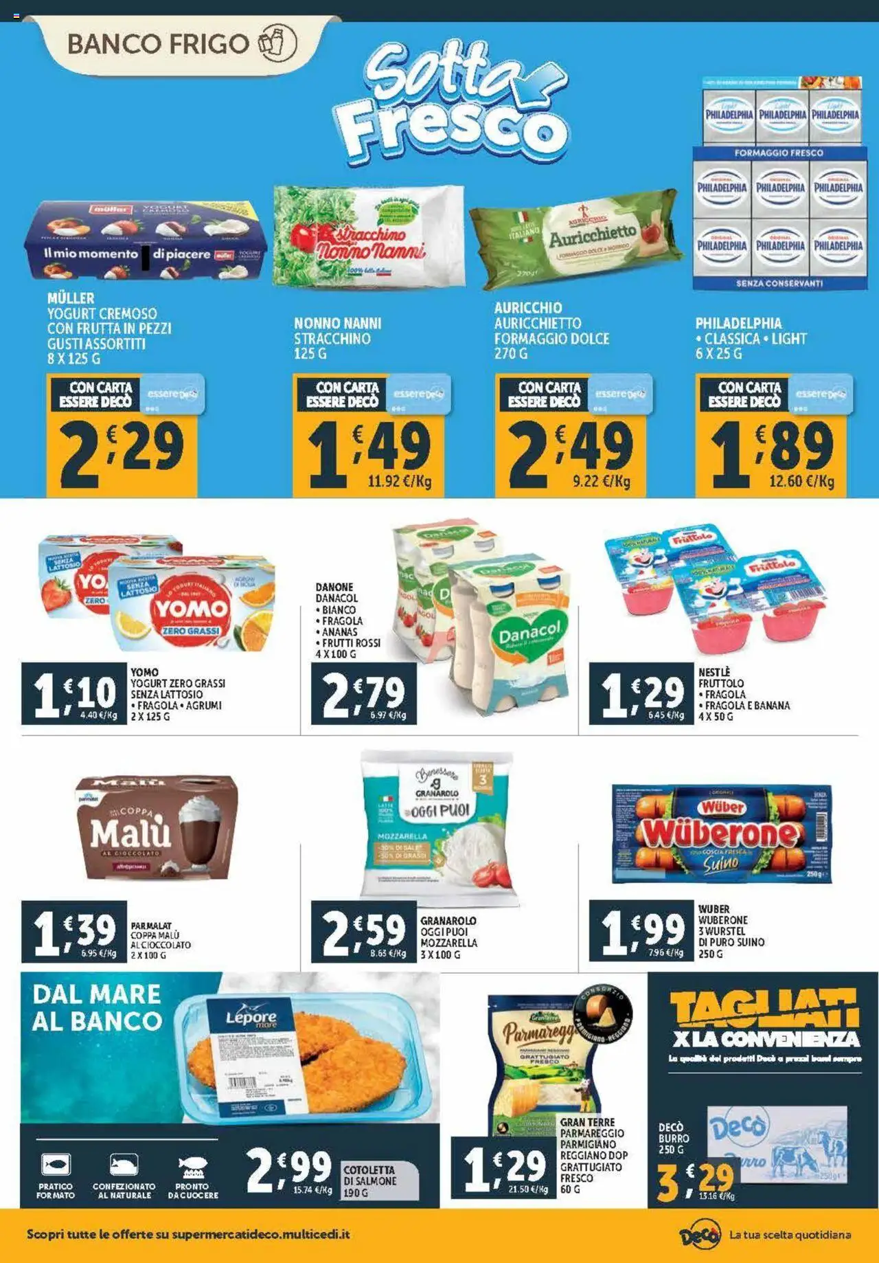 Volantino Decò del 03.10.2025 | Pagina: 6 | Prodotti: Frutta, Suino, Formaggio, Wurstel