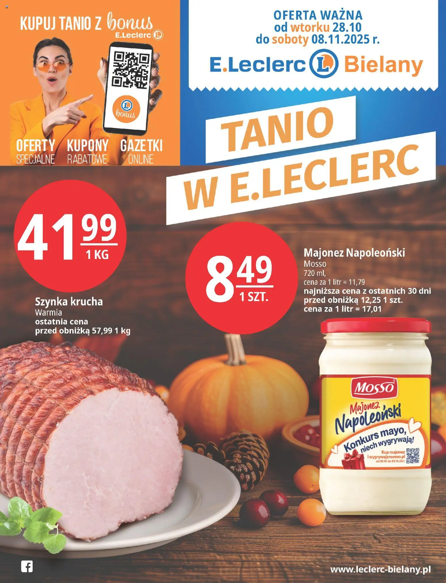 E.Leclerc Gazetka - Warszawa Bielany od 28.10.2025 | Strona: 1 | Produkty: Szynka, Majonez