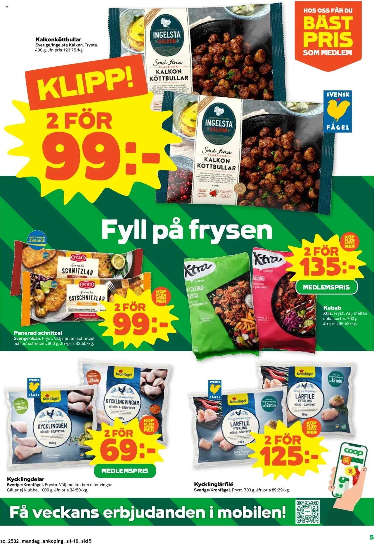 Stora Coop reklamblad aktuell från 04.08.2025 | Sida: 5 | Produkter: Köttbullar, Galler, Kalkon