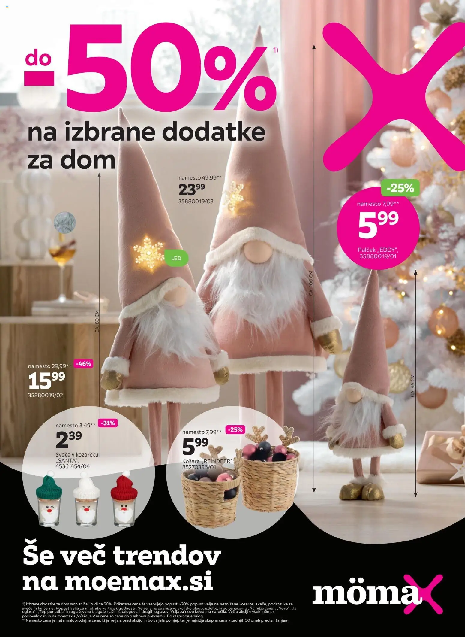 Novi Mömax katalog ponudbe – veljaven od 03.11.2025 | Stran: 1 | Izdelki: Košara, Sveča, Svece