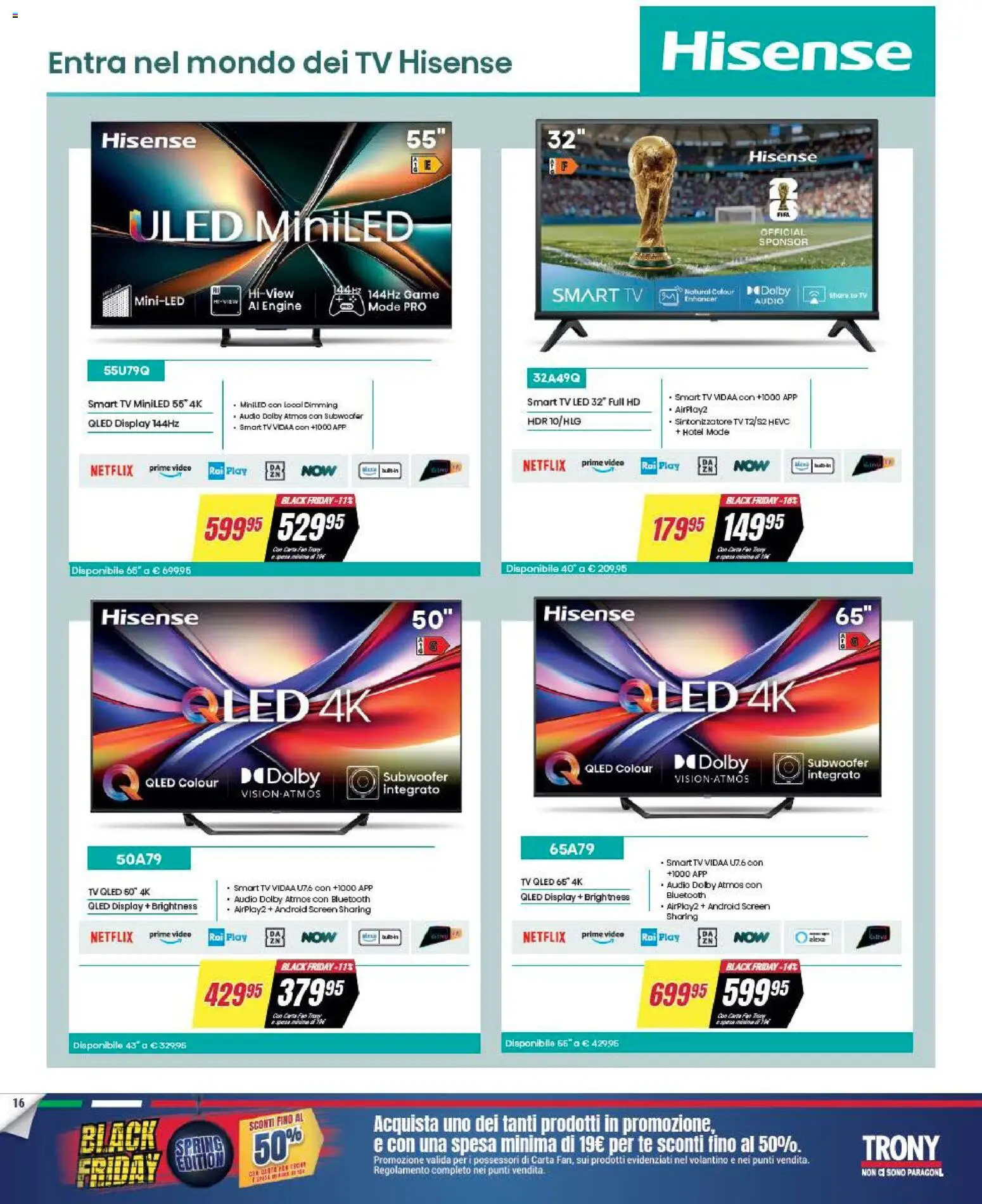 Volantino Trony volantino Calabria del 19.03.2026 | Pagina: 16 | Prodotti: Tè, smart TV, Video, Audio