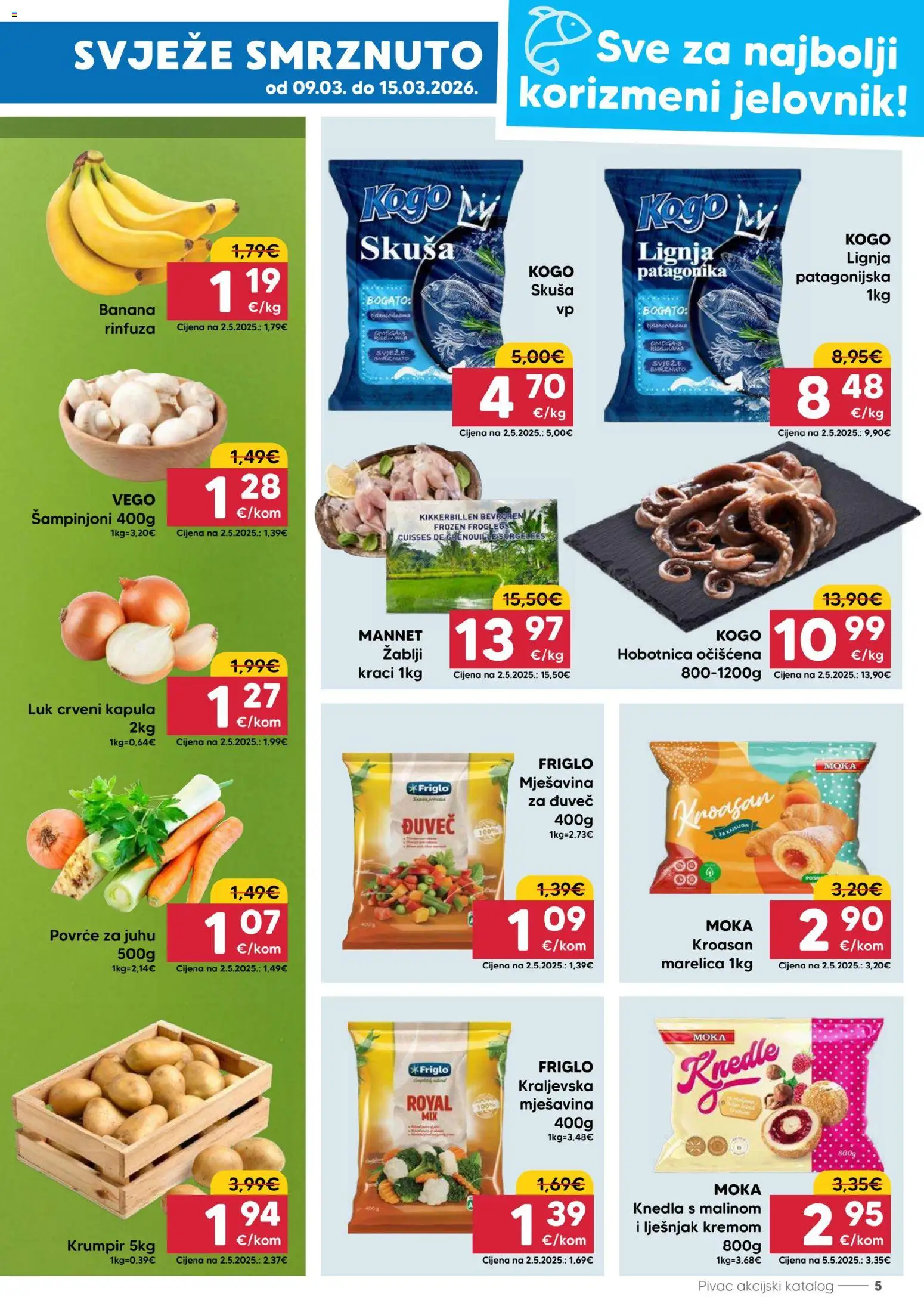 Pivac katalog | vrijedi od 09.03.2026 | Stranica: 5 | Proizvodi: Lješnjak, Luk, Skuša, Povrće