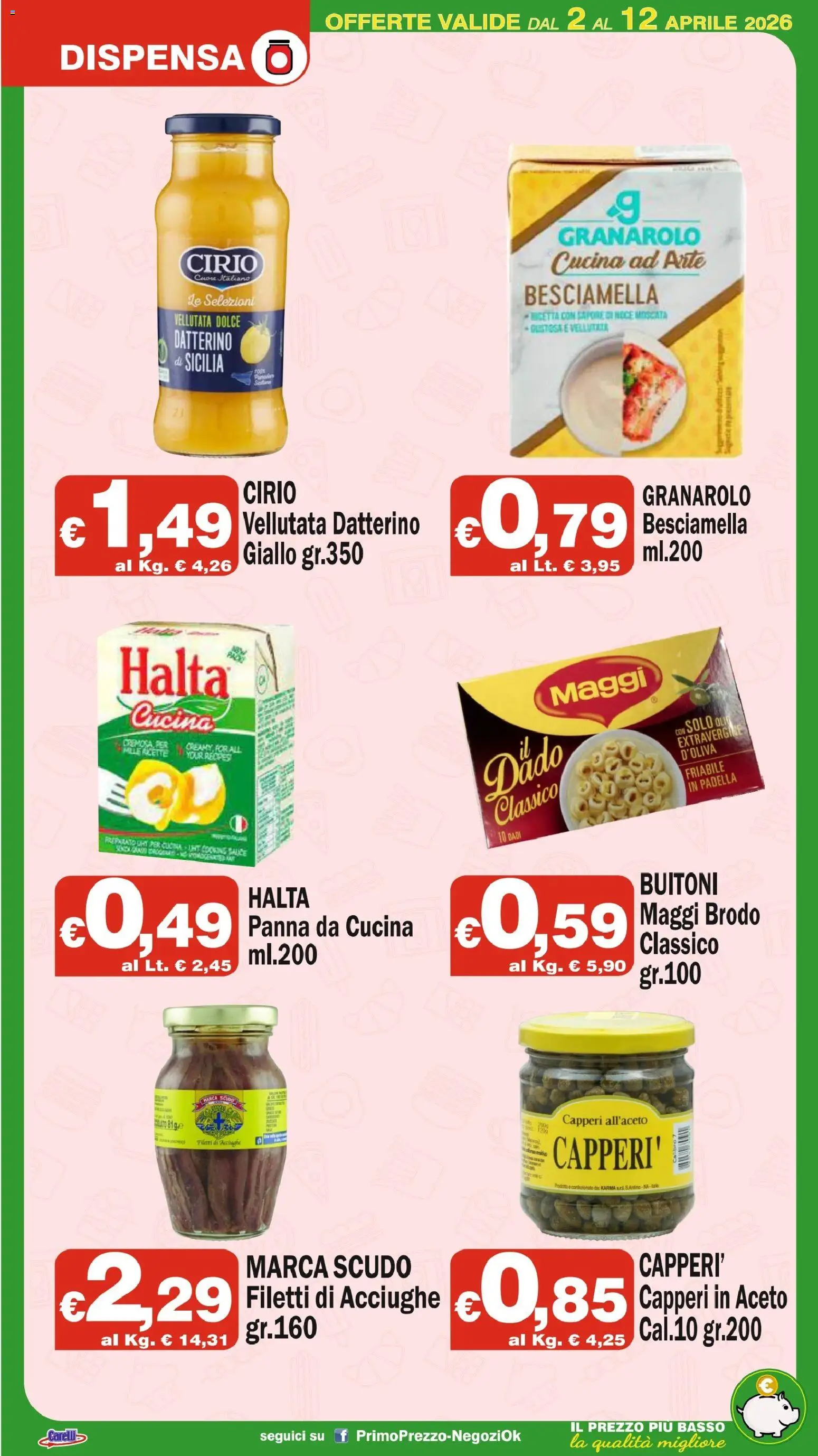 Volantino Primo Prezzo del 02.04.2026 | Pagina: 7 | Prodotti: The, Aceto, Padella, Besciamella