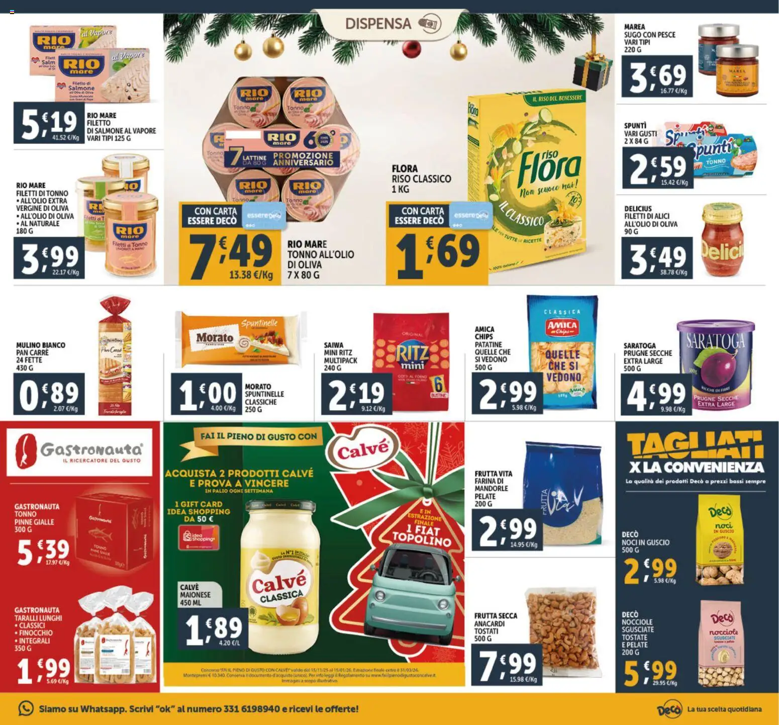 Volantino Decò del 15.12.2025 | Pagina: 23 | Prodotti: Pesce, Patatine, Farina, Tonno