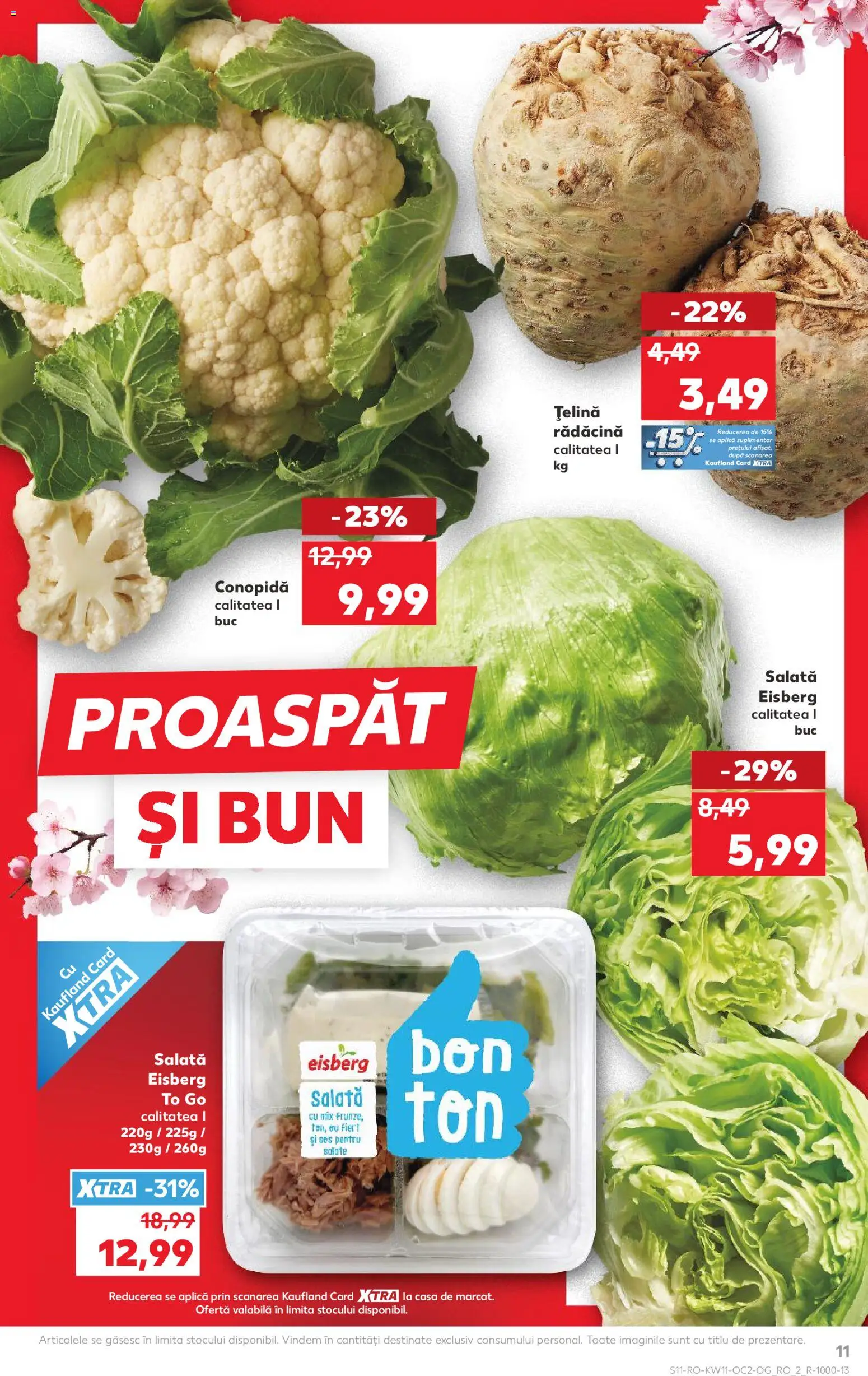 Kaufland RO akciós ujság - amely érvényes a következő dátumtól: 11.03.2026 | Oldal: 11 | Termékek: Saláta