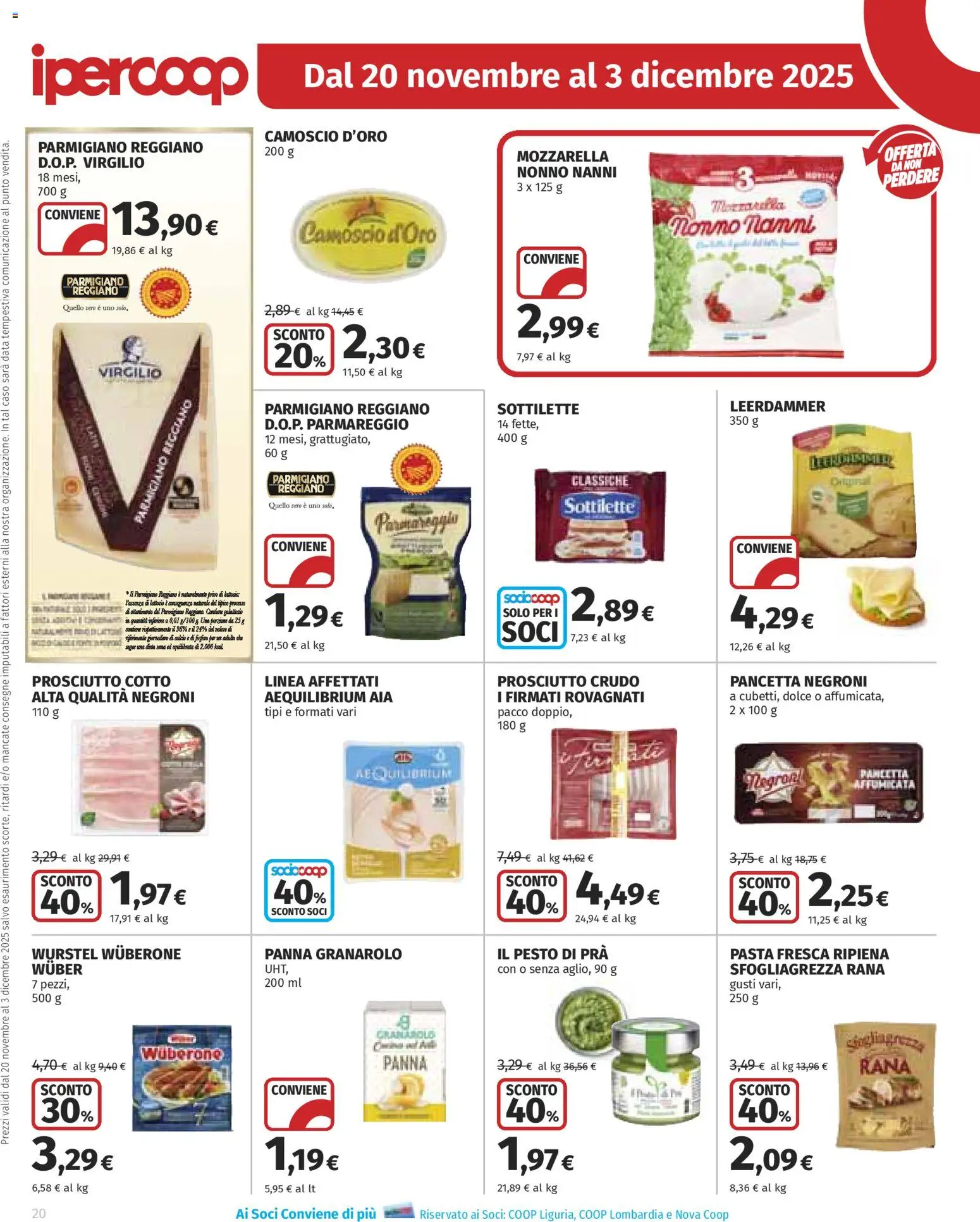 Volantino Ipercoop del 20.11.2025 | Pagina: 20 | Prodotti: Prosciutto Cotto, Panna, Mozzarella, Pasta
