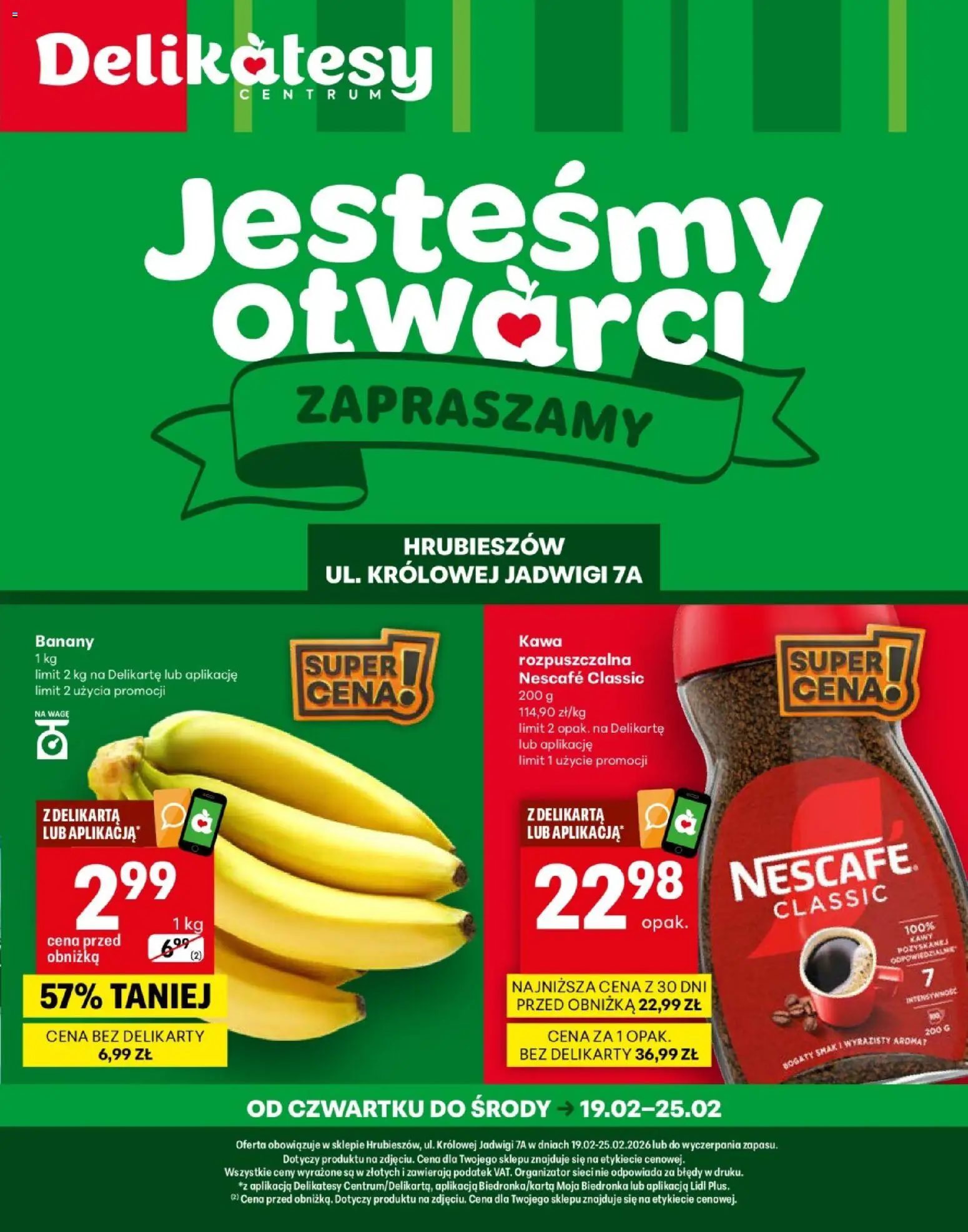 Delikatesy Centrum Gazetka - Hrubieszów Otwarcie od 19.02.2026 | Strona: 1 | Produkty: Nescafe, Delikatesy, Kawa, Banany