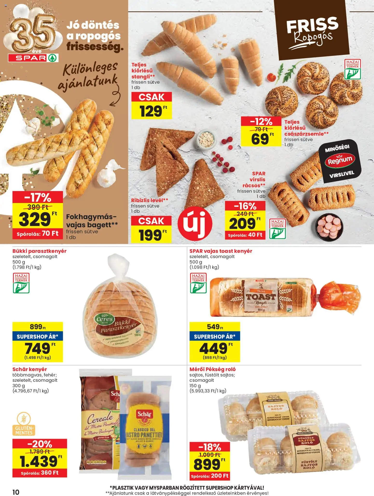 Spar akciós ujság - amely érvényes a következő dátumtól: 08.01.2026 | Oldal: 10 | Termékek: Császárzsemle, Stangli, Kenyér, Toast kenyér