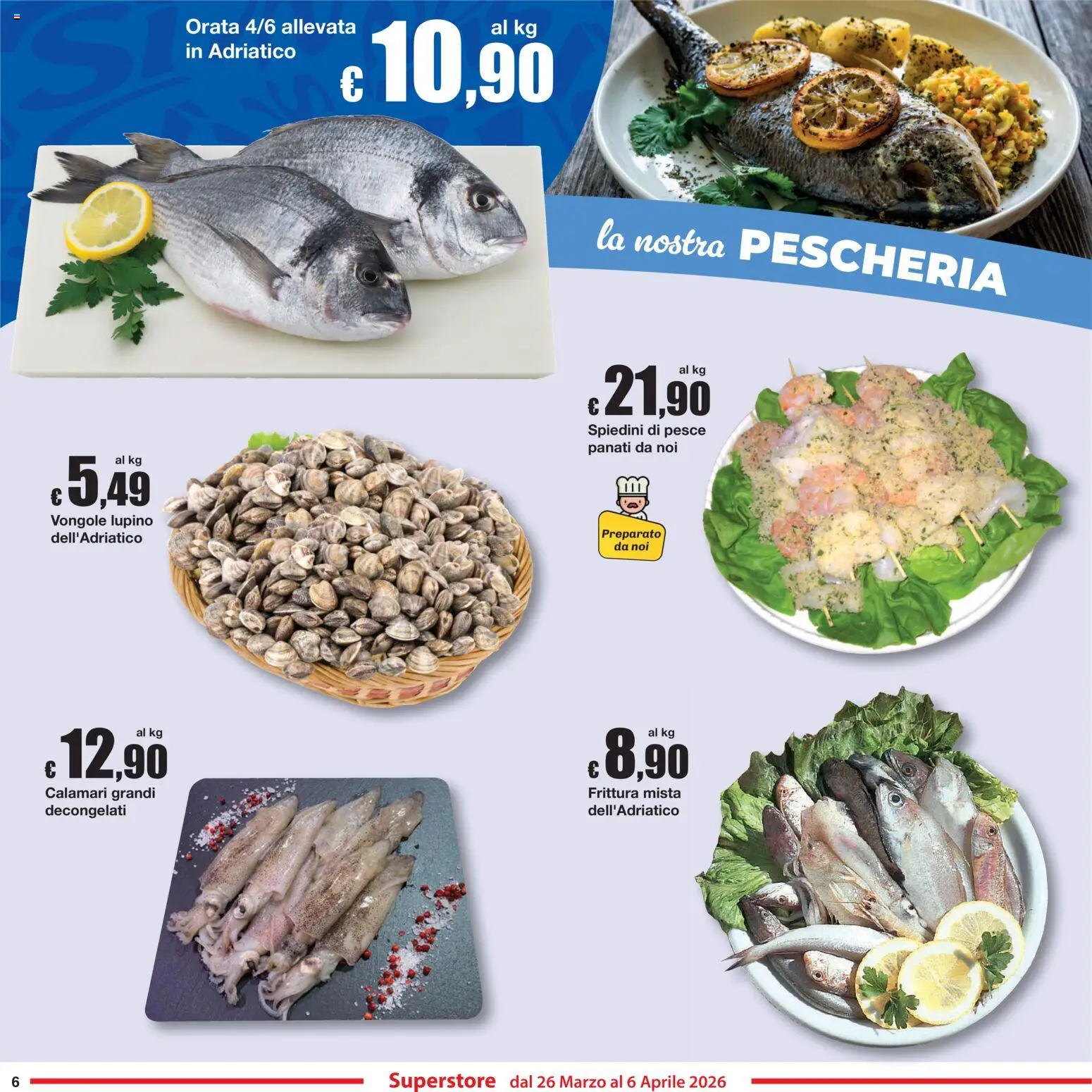 Volantino Sì con Te del 26.03.2026 | Pagina: 6 | Prodotti: Vongole, Orata, Calamari, Spiedini