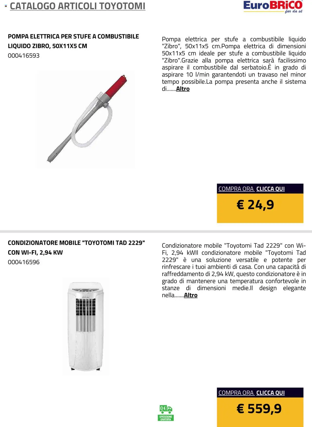 Volantino Eurobrico del 23.07.2025 | Pagina: 14 | Prodotti: Mobile, Condizionatore