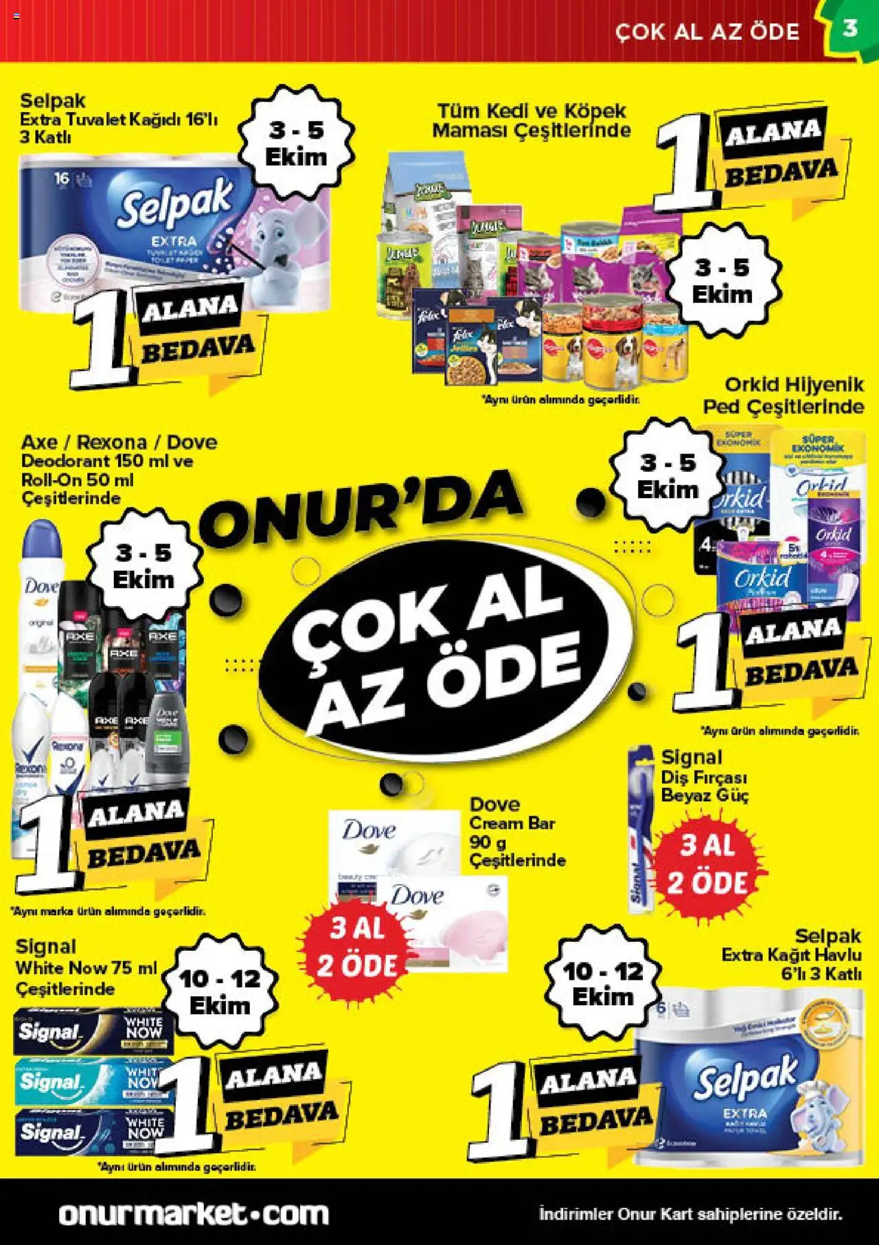 Onur Market Katalog - İstanbul - 30.09.2025 tarihinden itibaren geçerlidir | Sayfa: 3 | Ürünler: Tuvalet, Deodorant, Diş fırçası, Tuvalet kağıdı