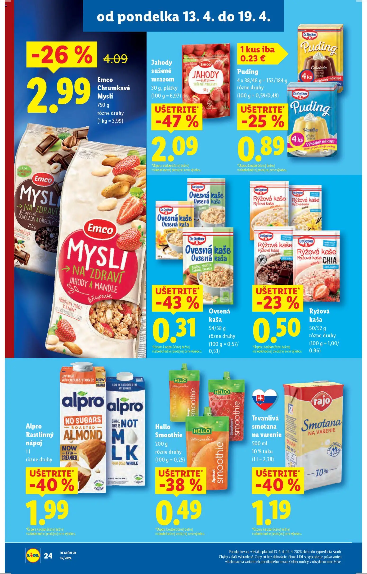 Nové Lidl akcie – leták je platný od 13.04.2026 | Strana: 26 | Produkty: Puding, Jahody, Orechy, Alpro