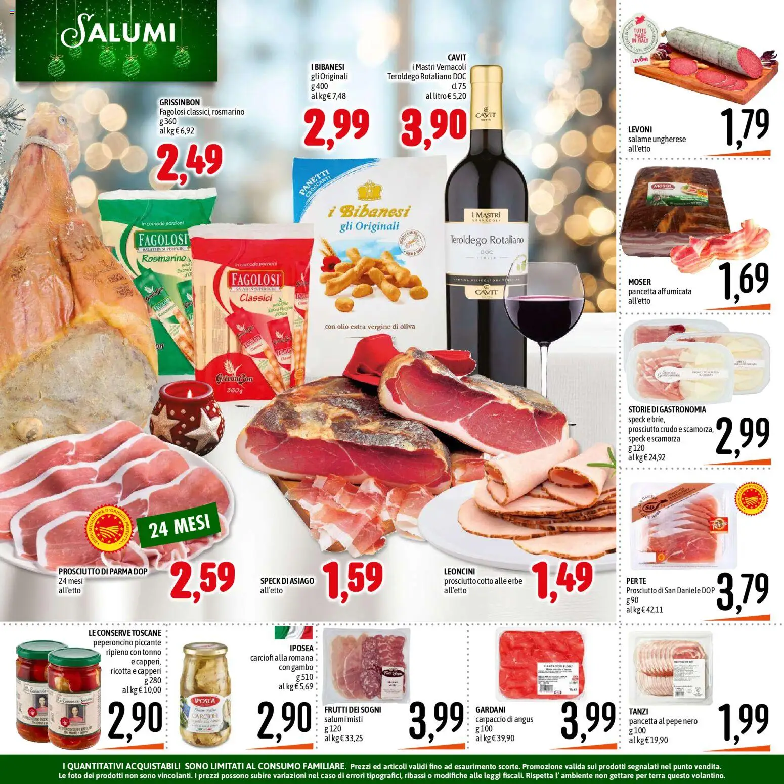 Volantino Emisfero del 11.12.2025 | Pagina: 6 | Prodotti: Prosciutto Crudo, Rosmarino, Pepe, Ricotta